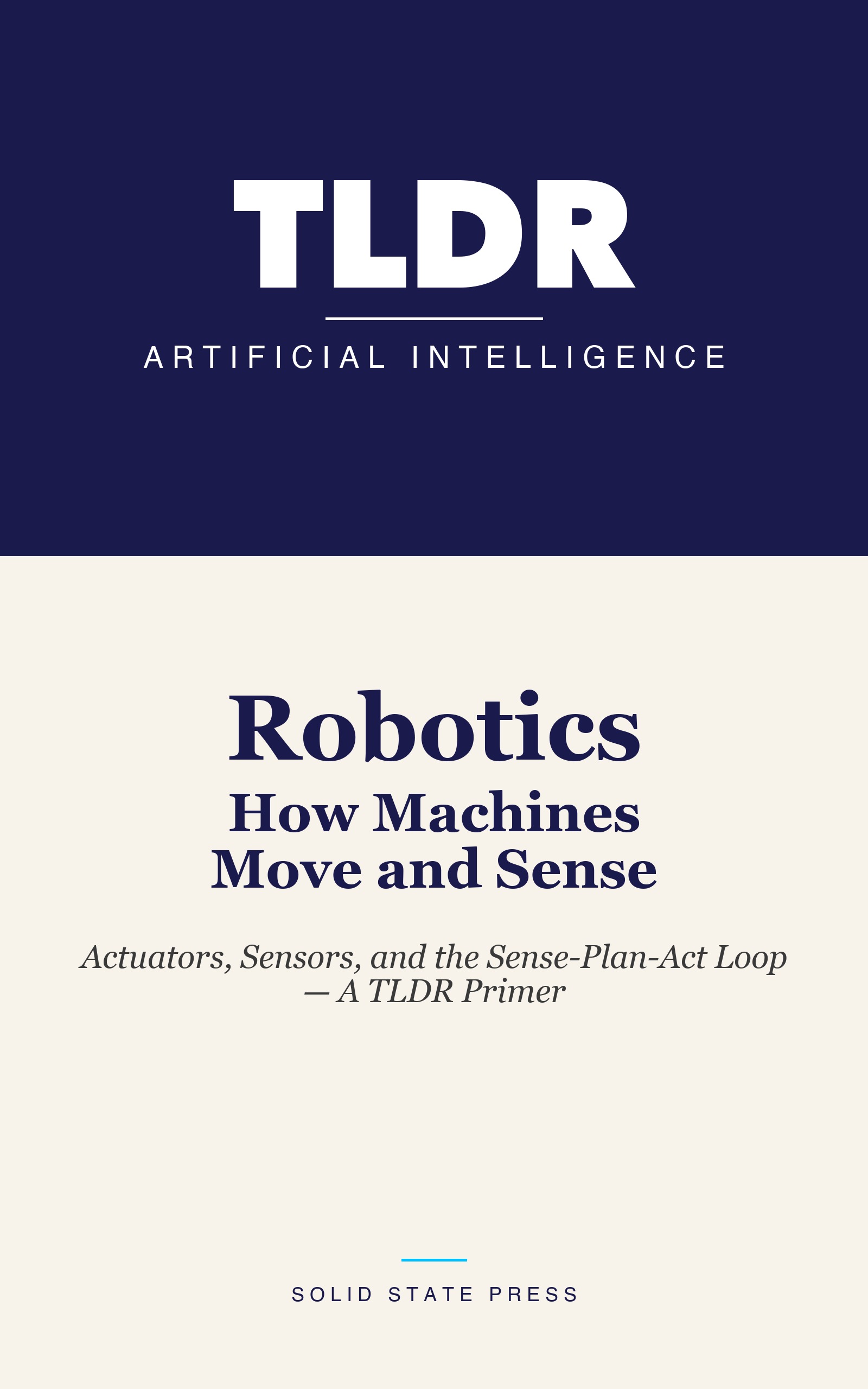 Robotics: How Machines Move and Sense cover