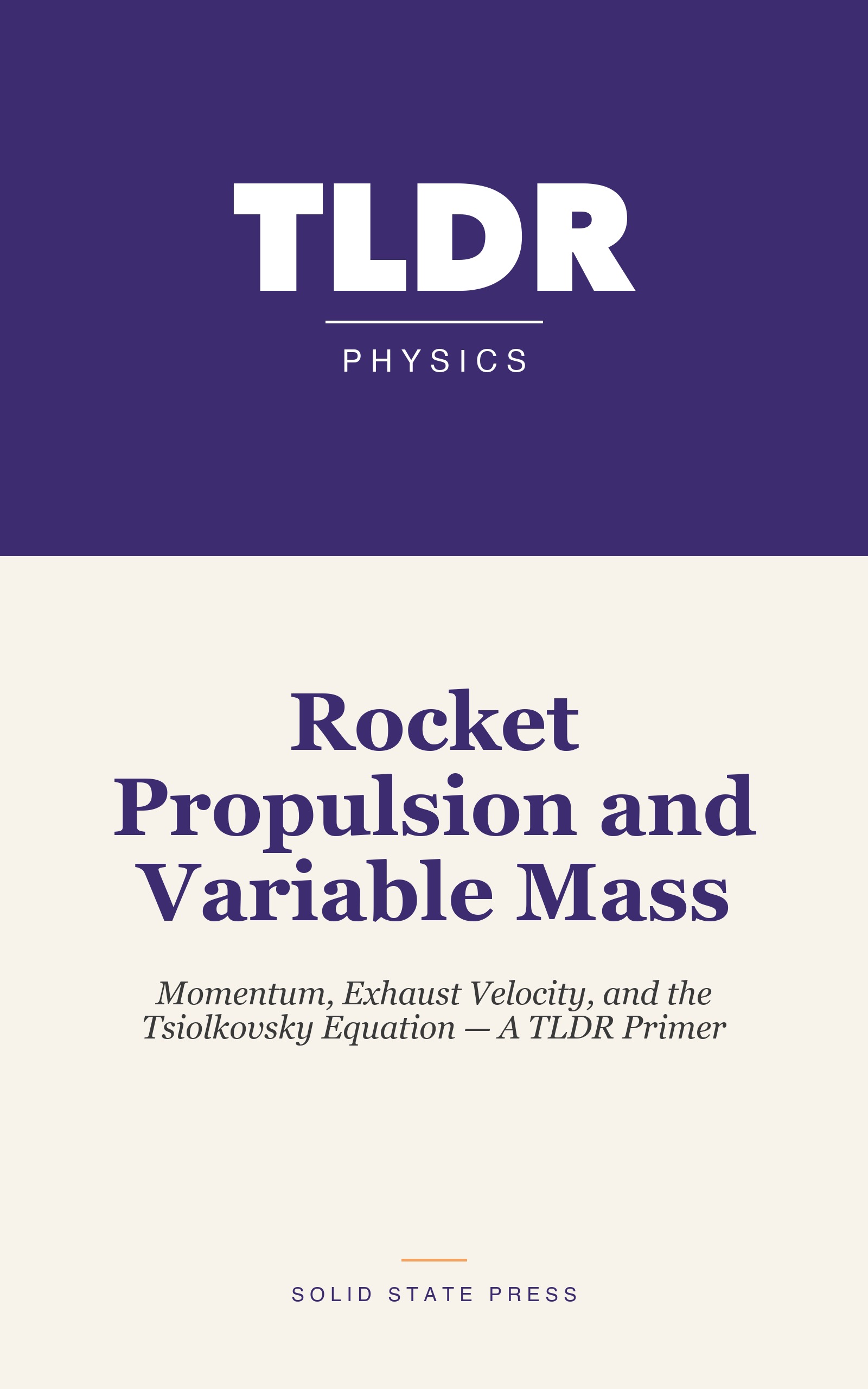 Rocket Propulsion and Variable Mass cover