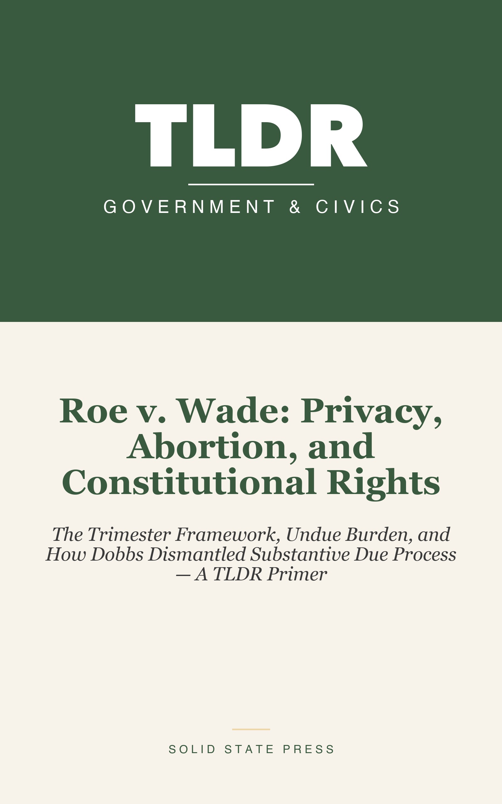 Roe v. Wade: Privacy, Abortion, and Constitutional Rights cover