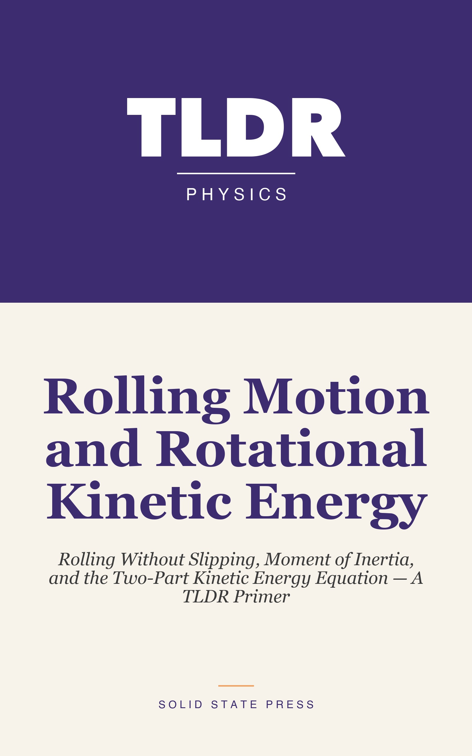Rolling Motion and Rotational Kinetic Energy cover