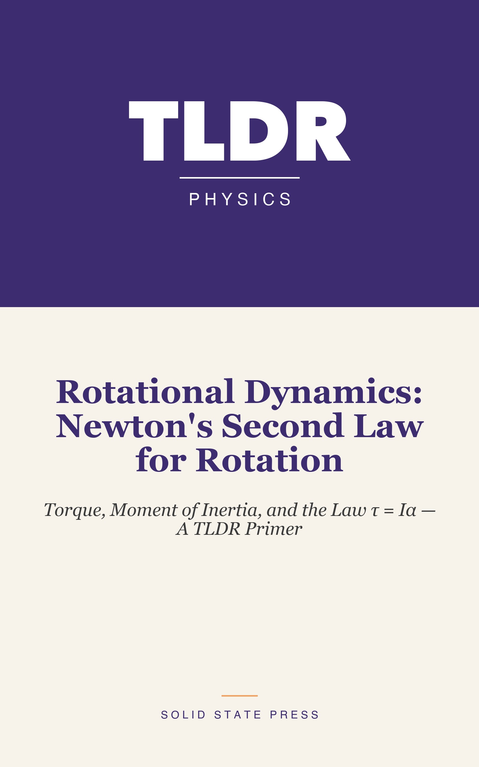 Rotational Dynamics: Newton's Second Law for Rotation cover