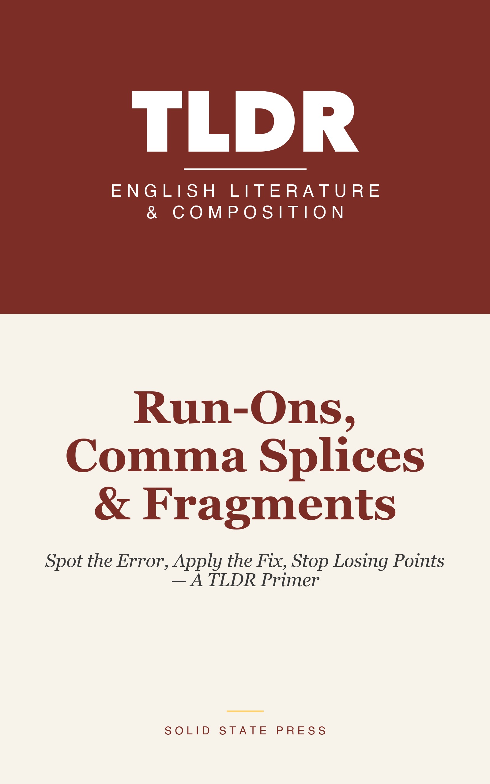 Run-Ons, Comma Splices & Fragments cover