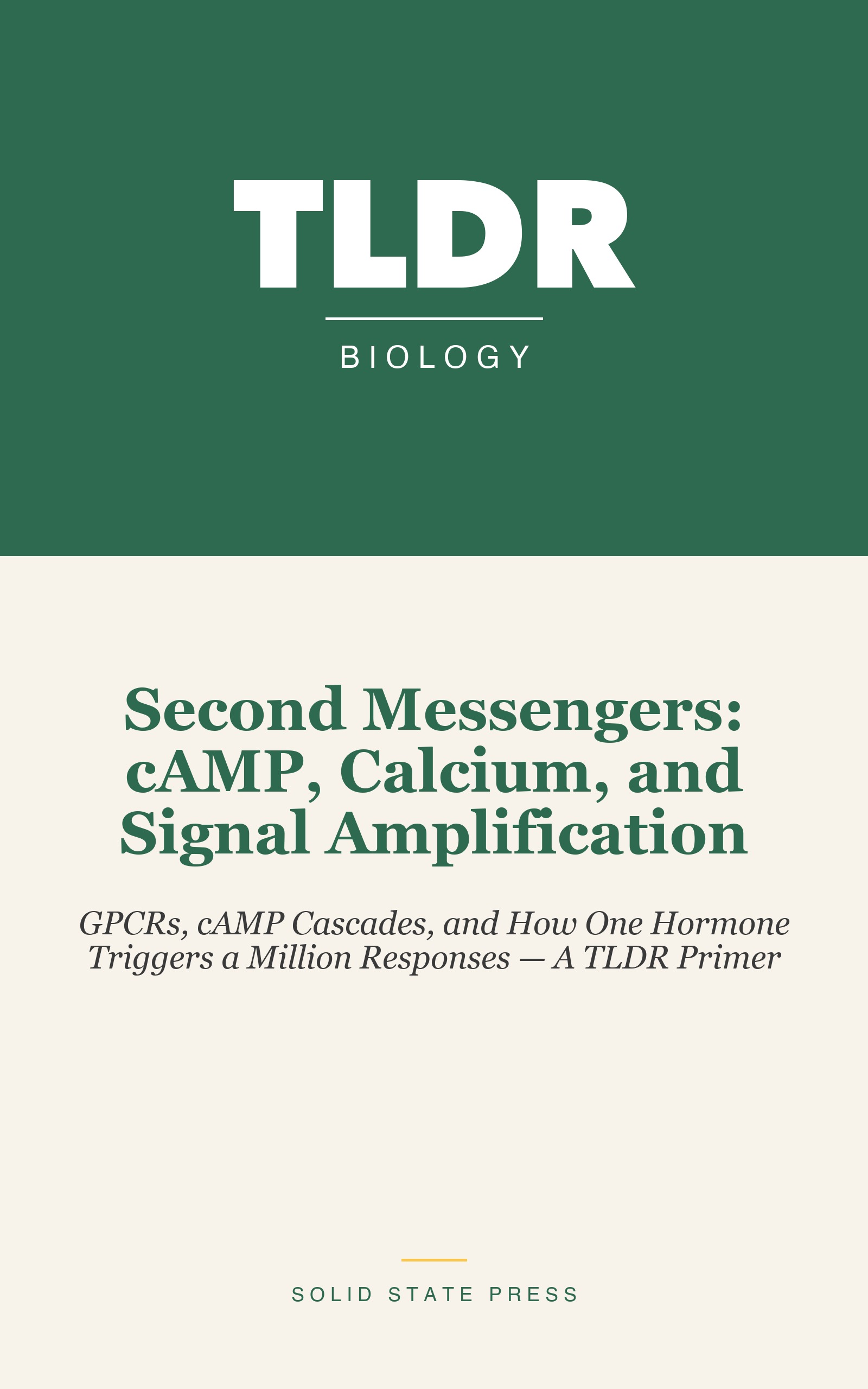 Second Messengers: cAMP, Calcium, and Signal Amplification cover