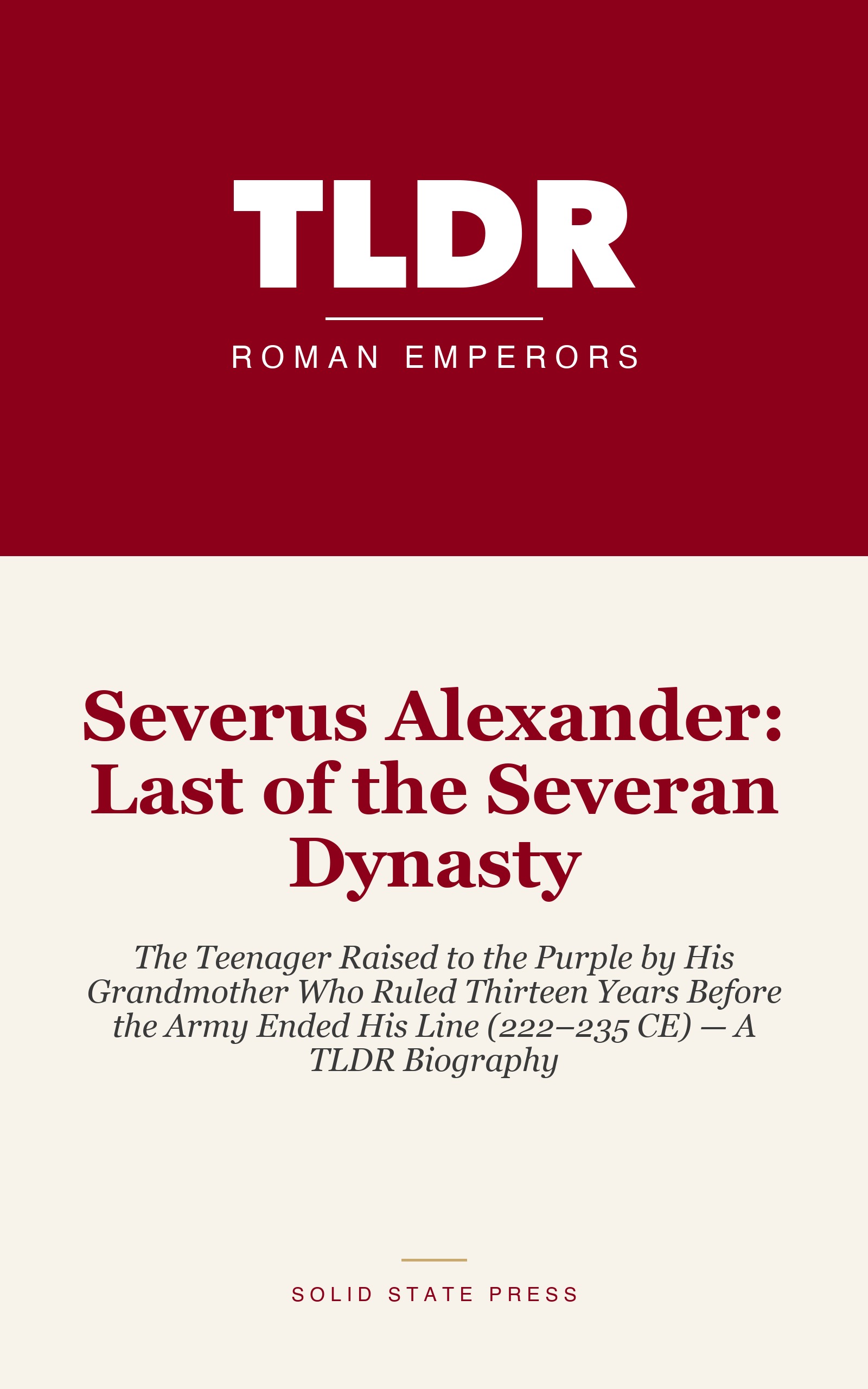Severus Alexander: Last of the Severan Dynasty cover
