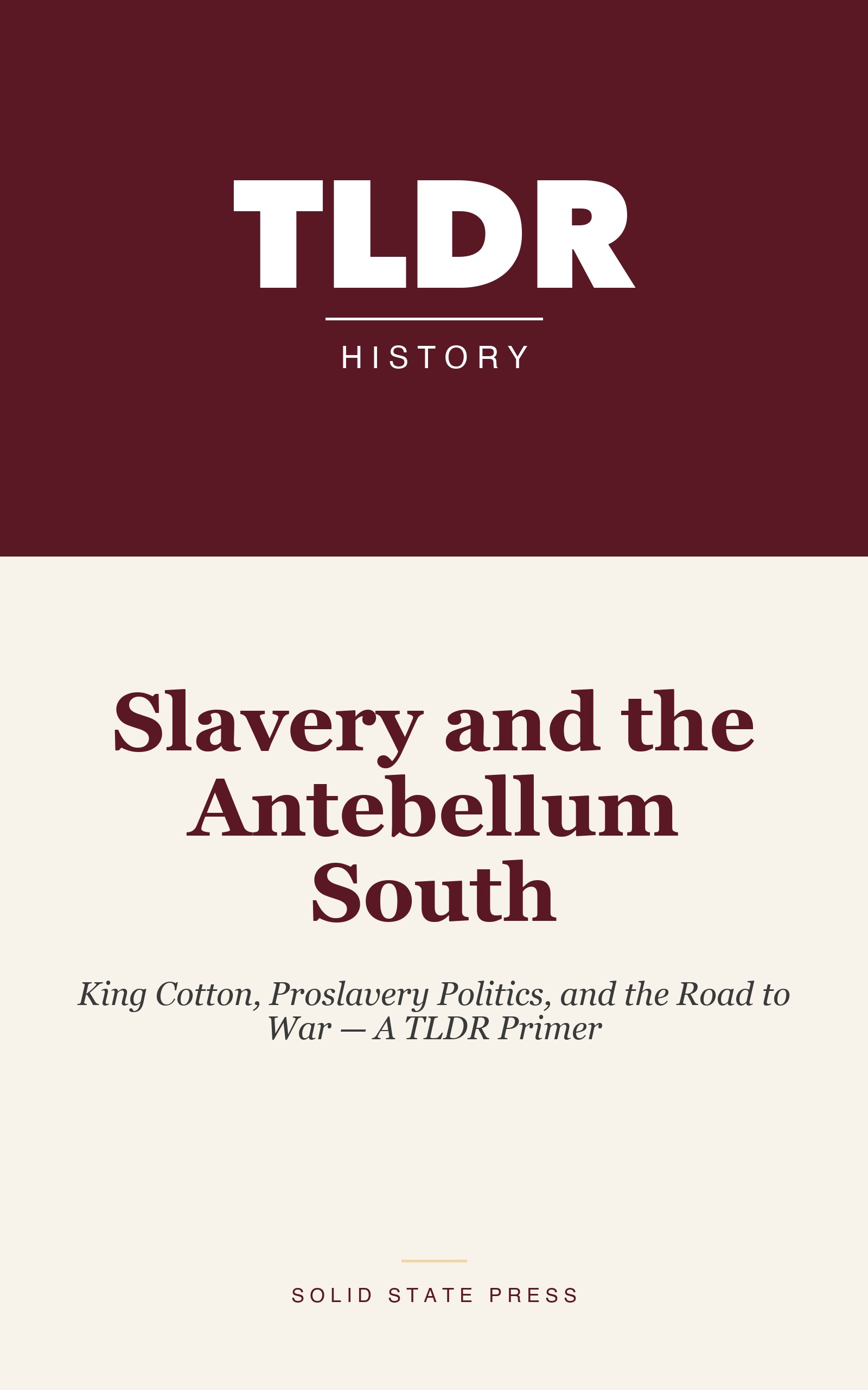 Slavery and the Antebellum South cover