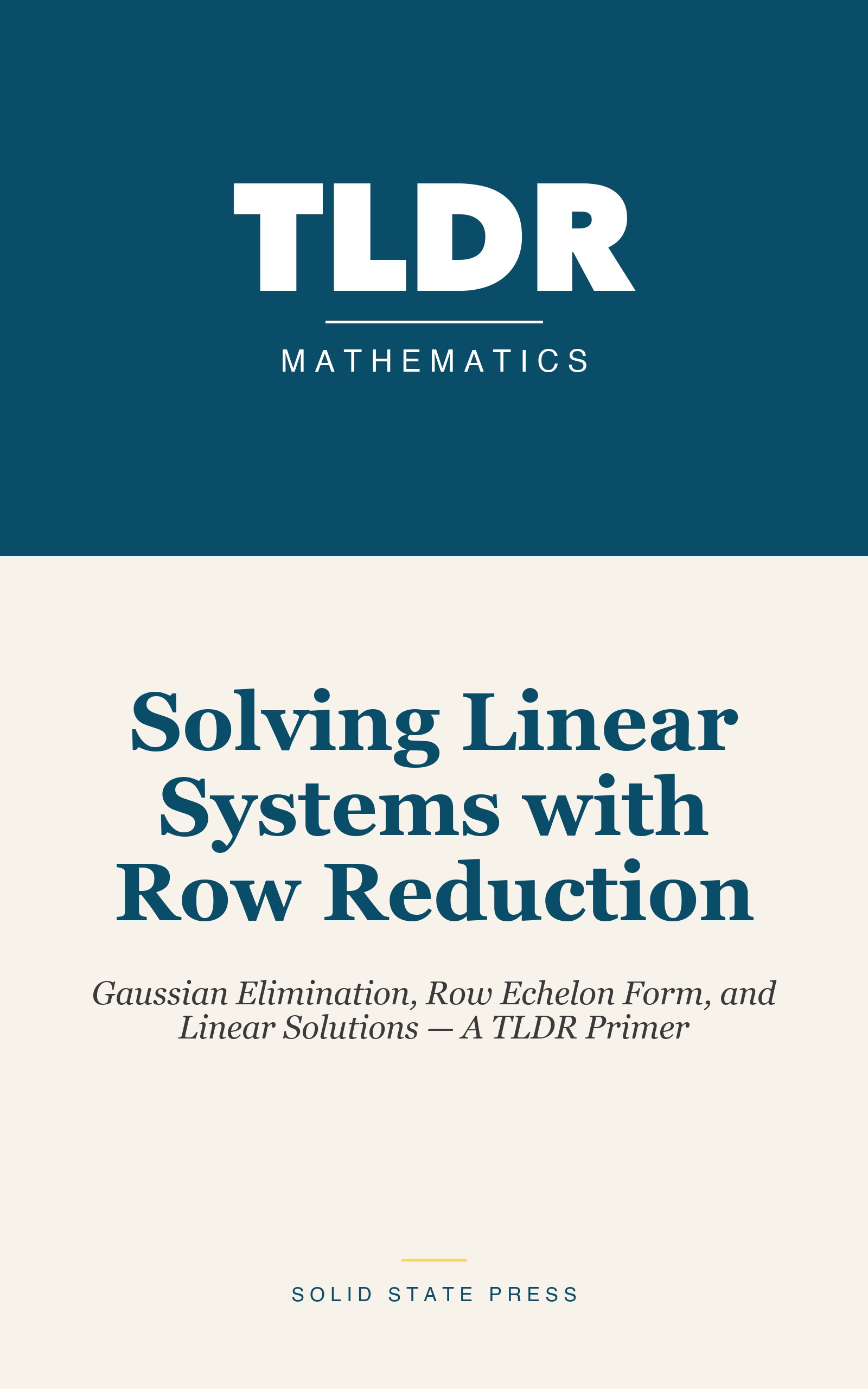 Solving Linear Systems with Row Reduction cover