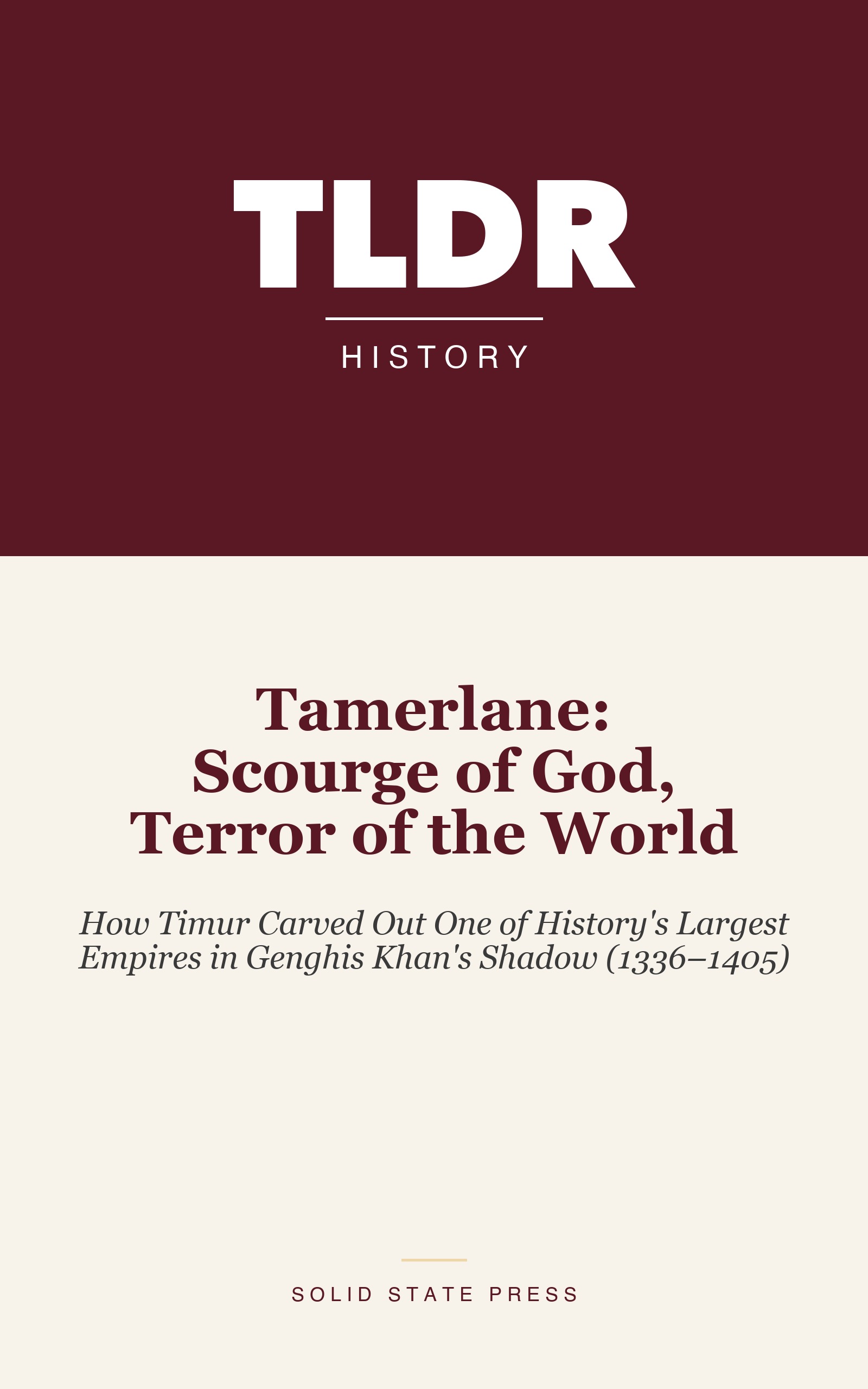 Tamerlane: Scourge of God, Terror of the World cover