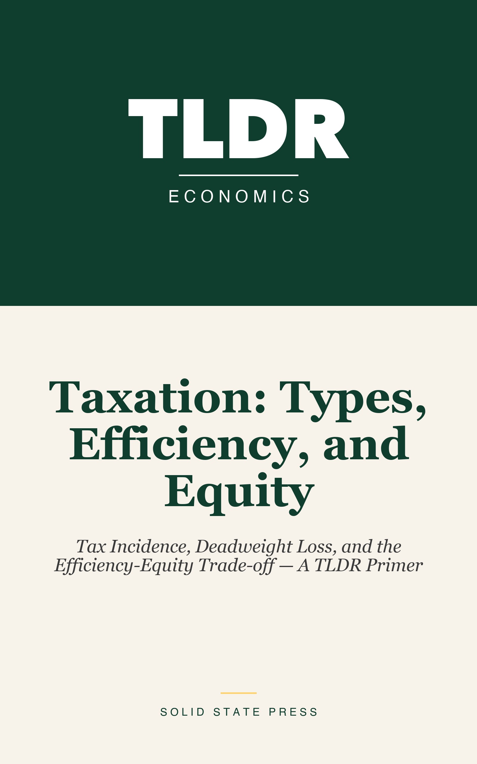 Taxation: Types, Efficiency, and Equity cover