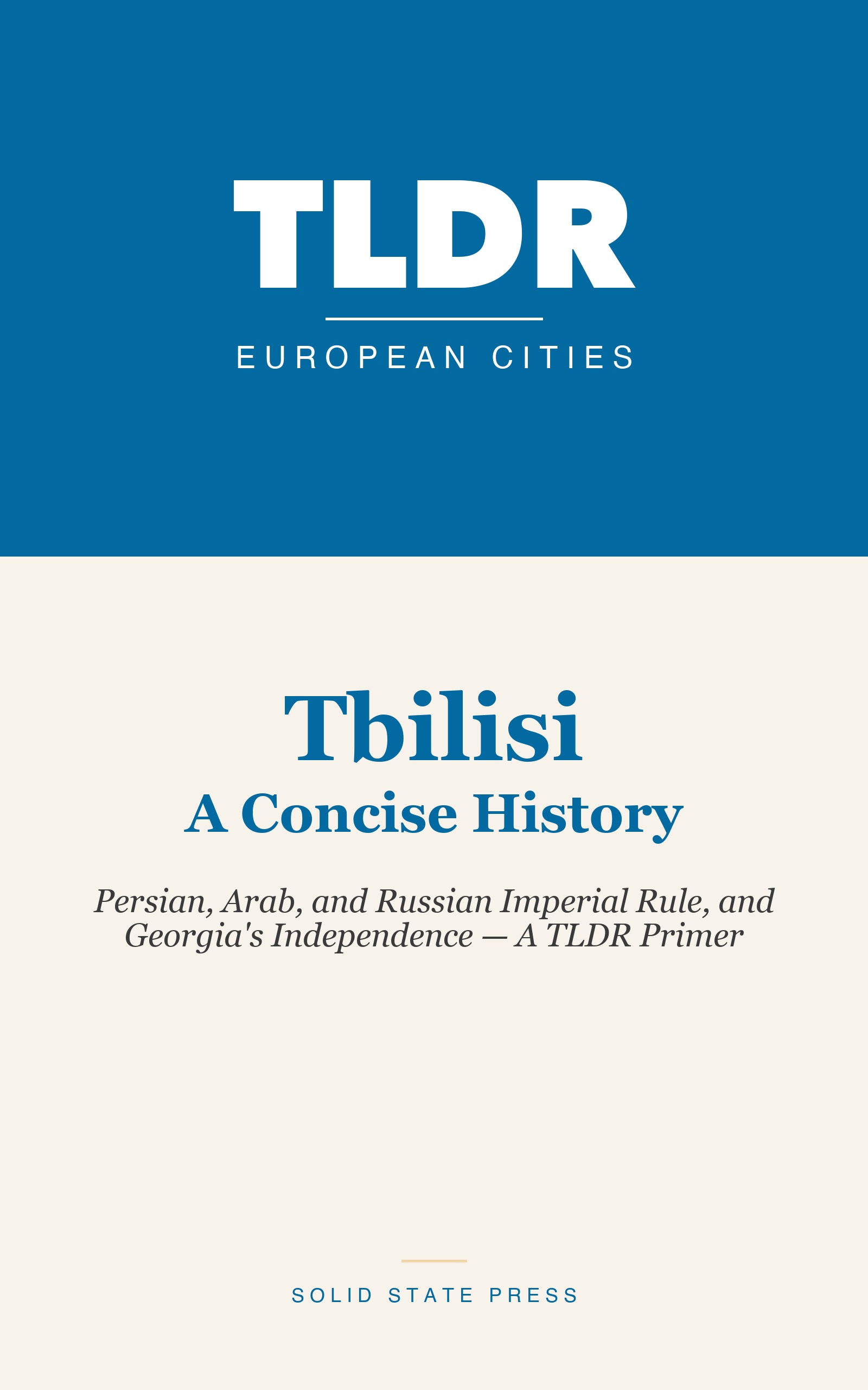 Tbilisi: A Concise History cover