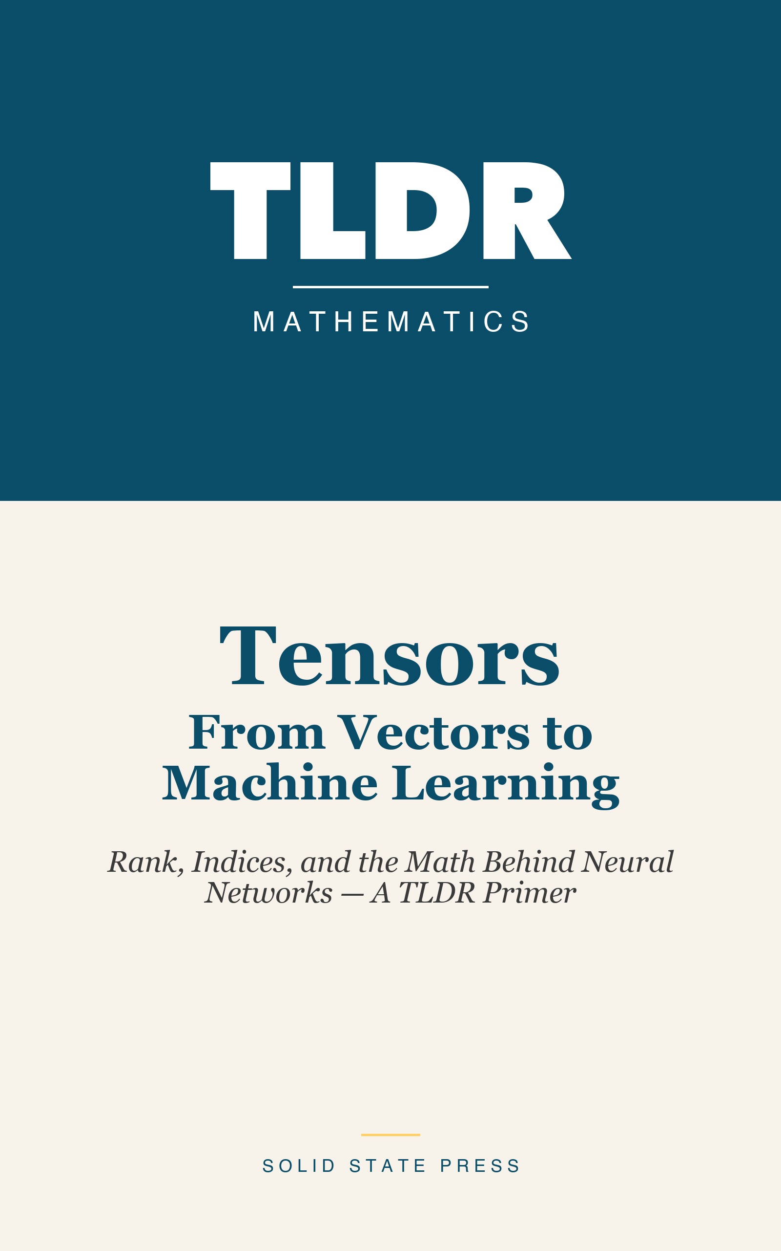Tensors: From Vectors to Machine Learning cover