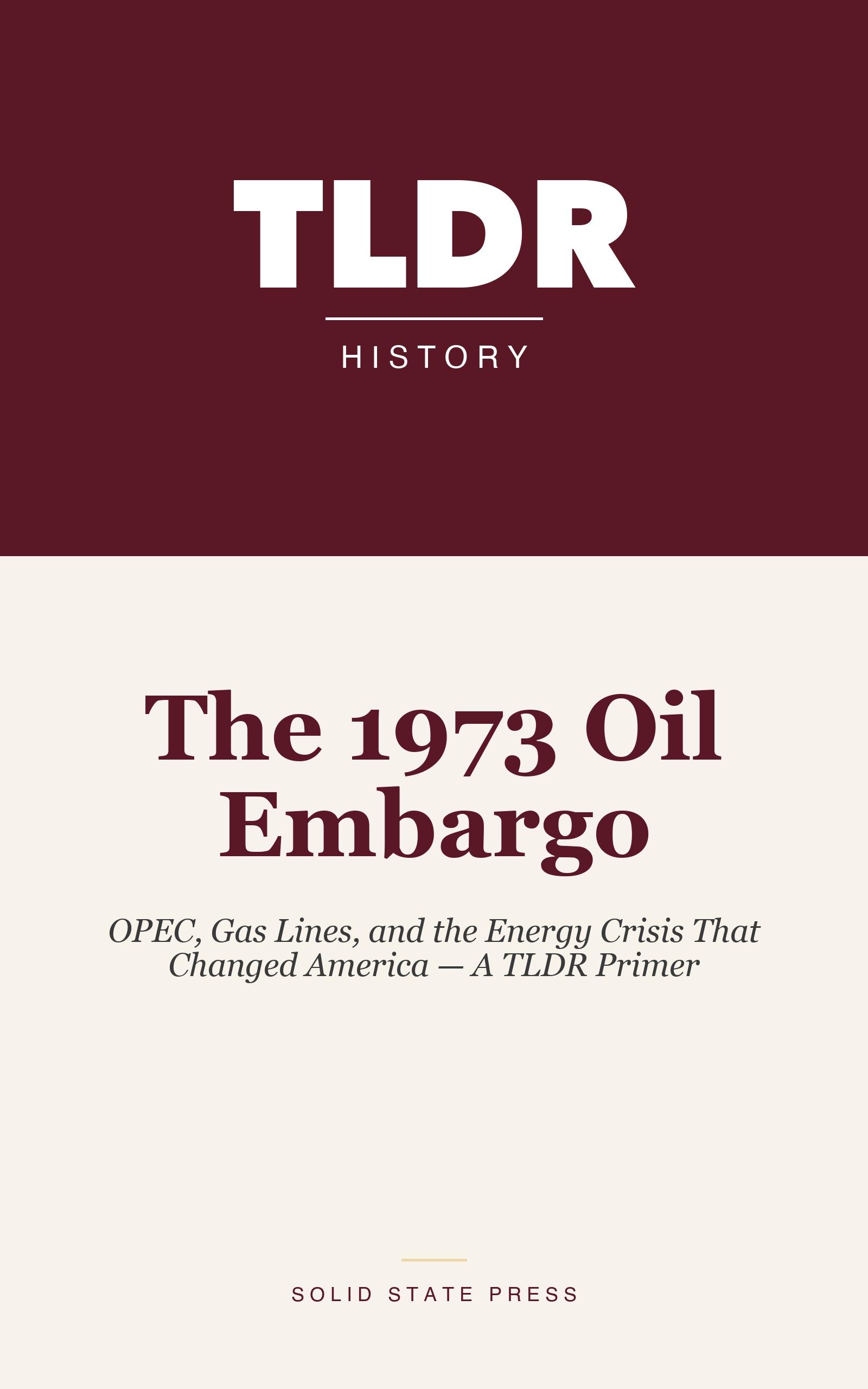 The 1973 Oil Embargo cover