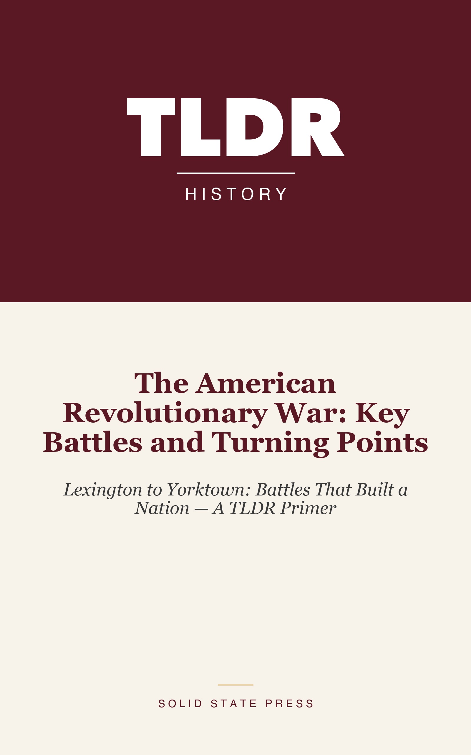 The American Revolutionary War: Key Battles and Turning Points cover