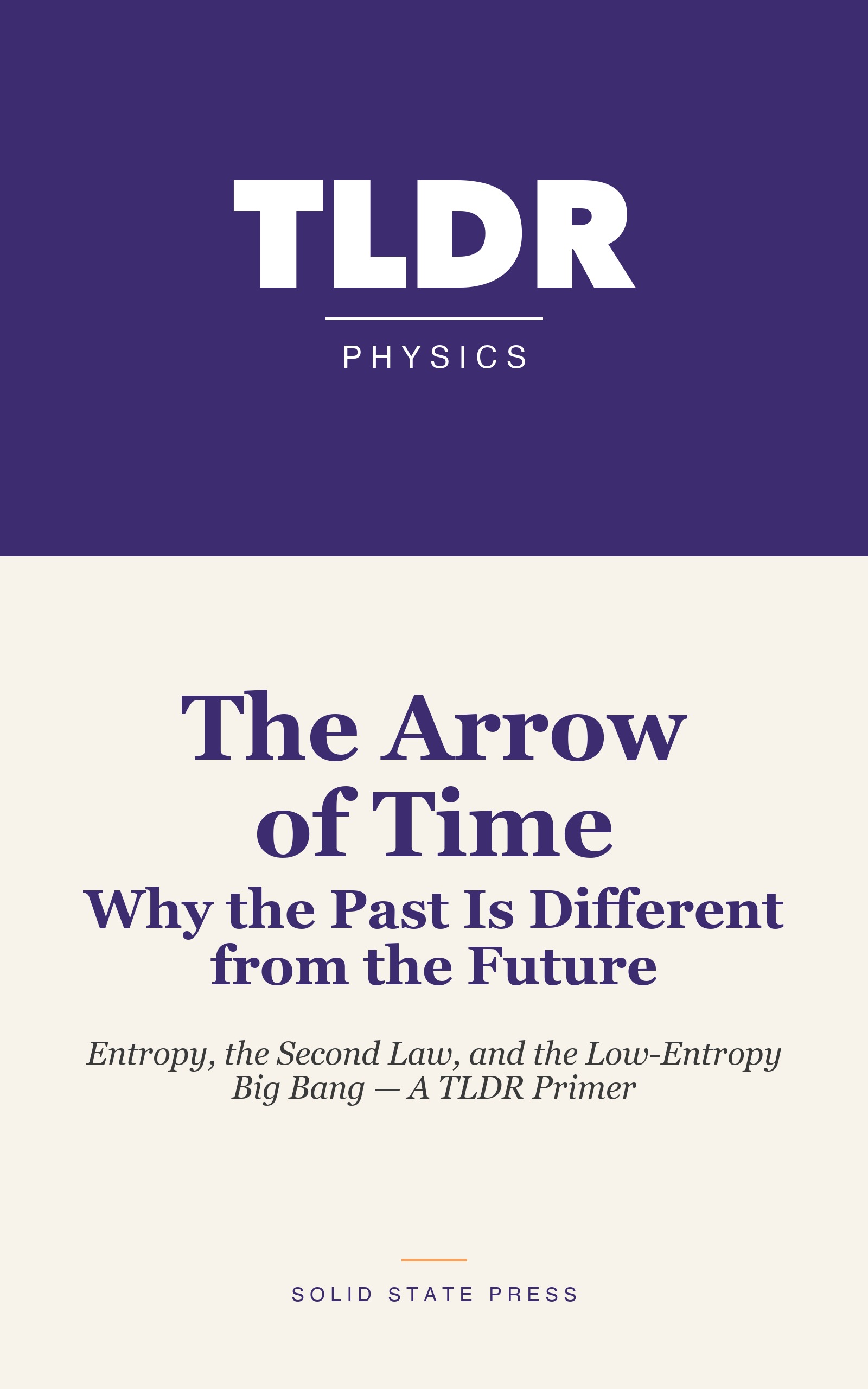 The Arrow of Time: Why the Past Is Different from the Future cover