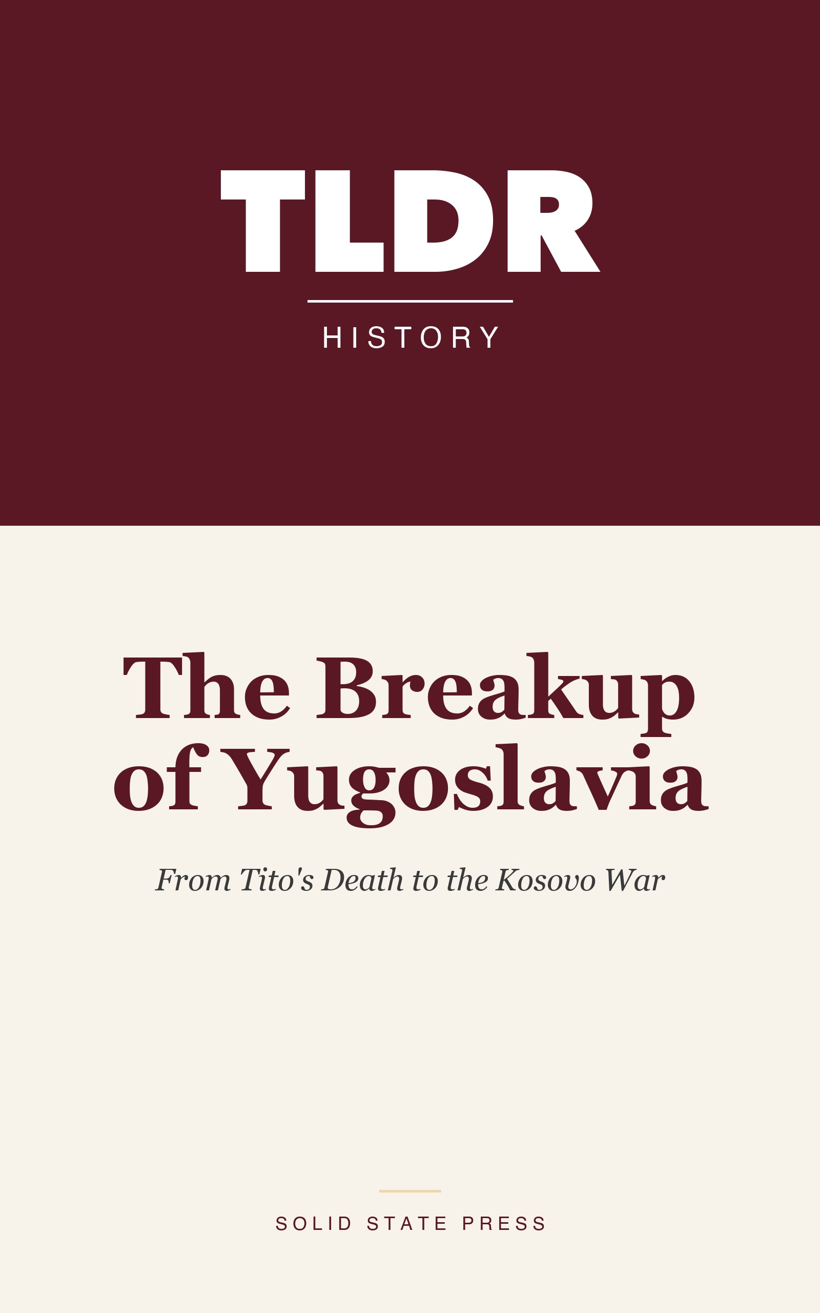 The Breakup of Yugoslavia cover