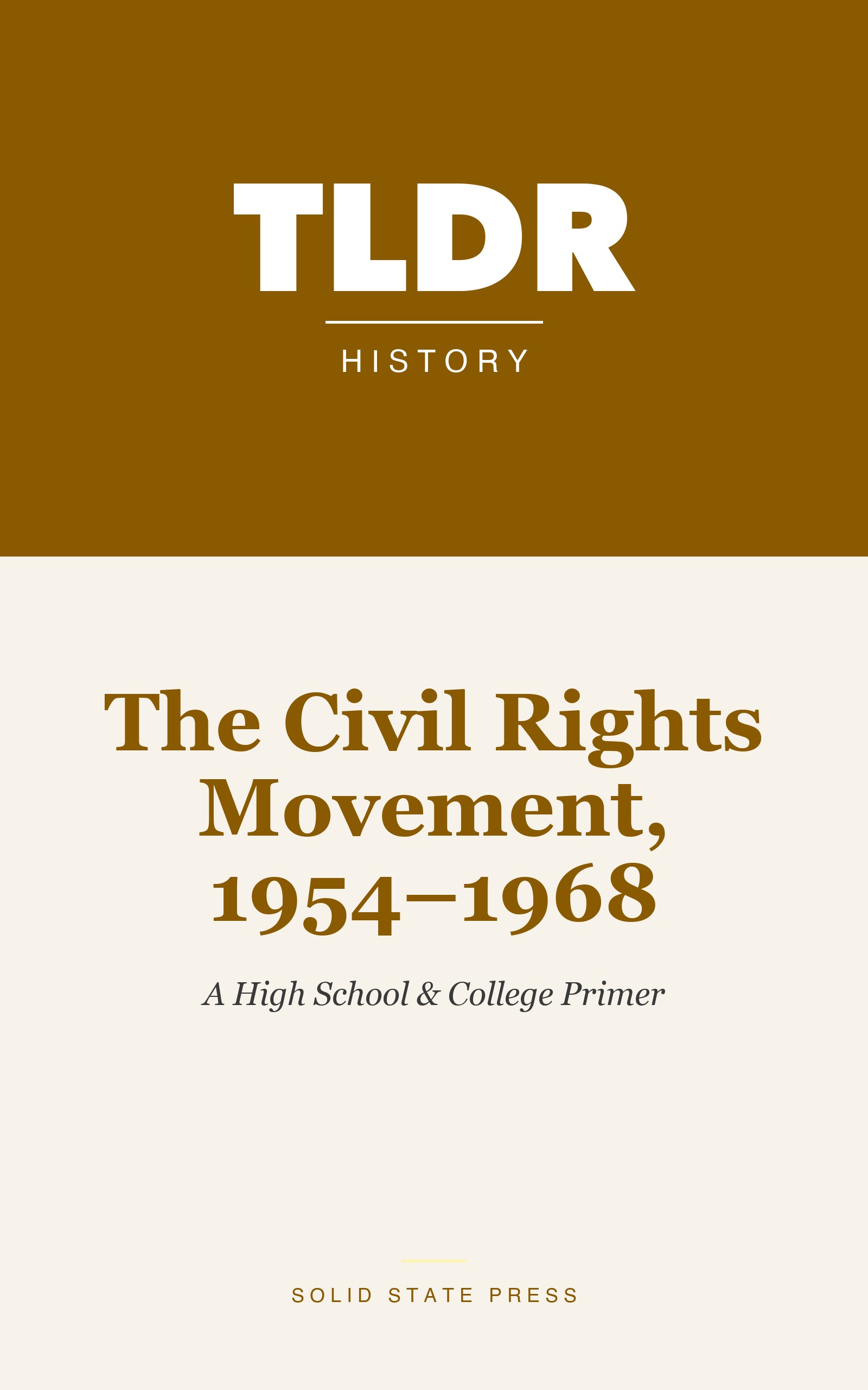 The Civil Rights Movement, 1954–1968 cover