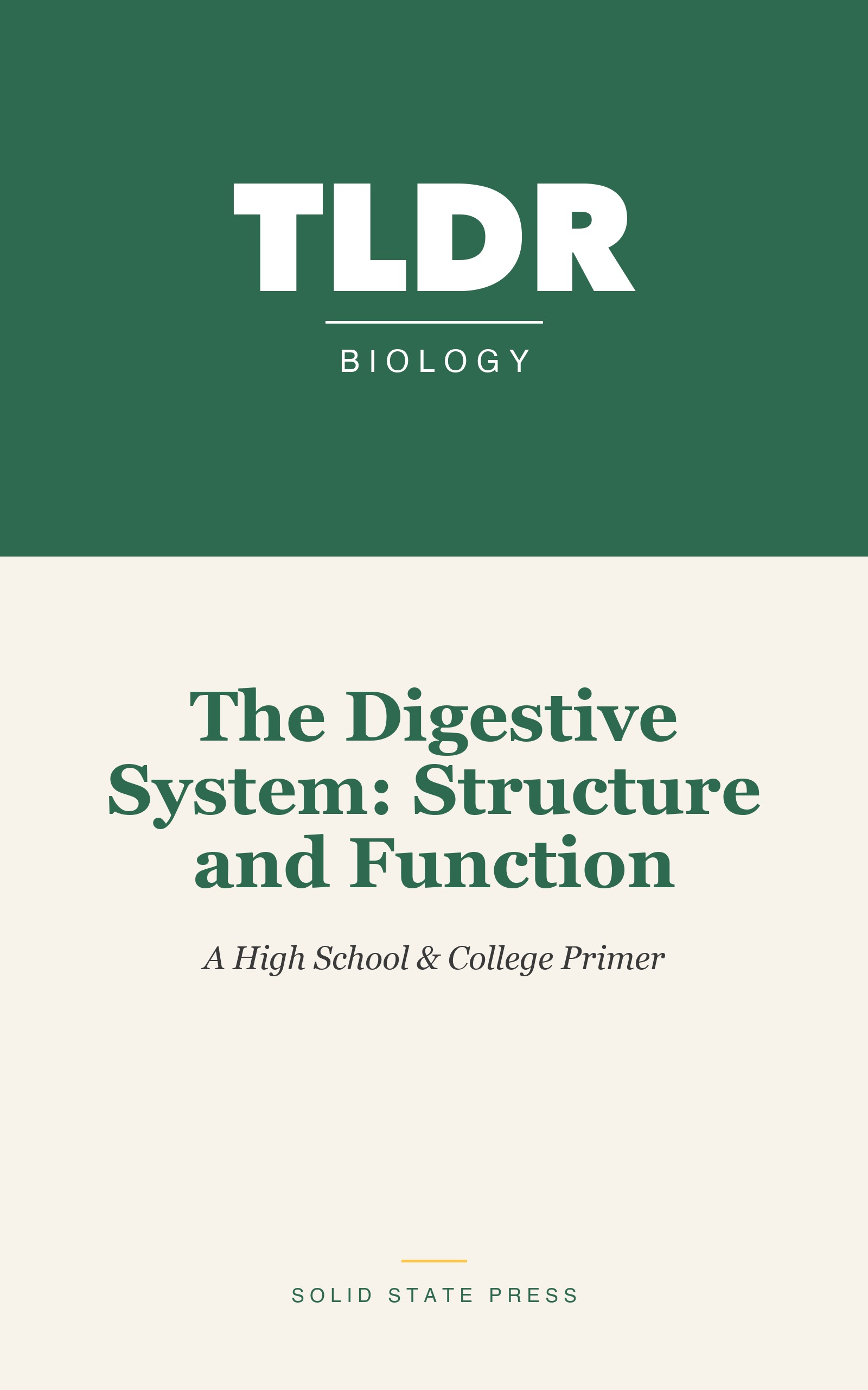 The Digestive System: Structure and Function cover