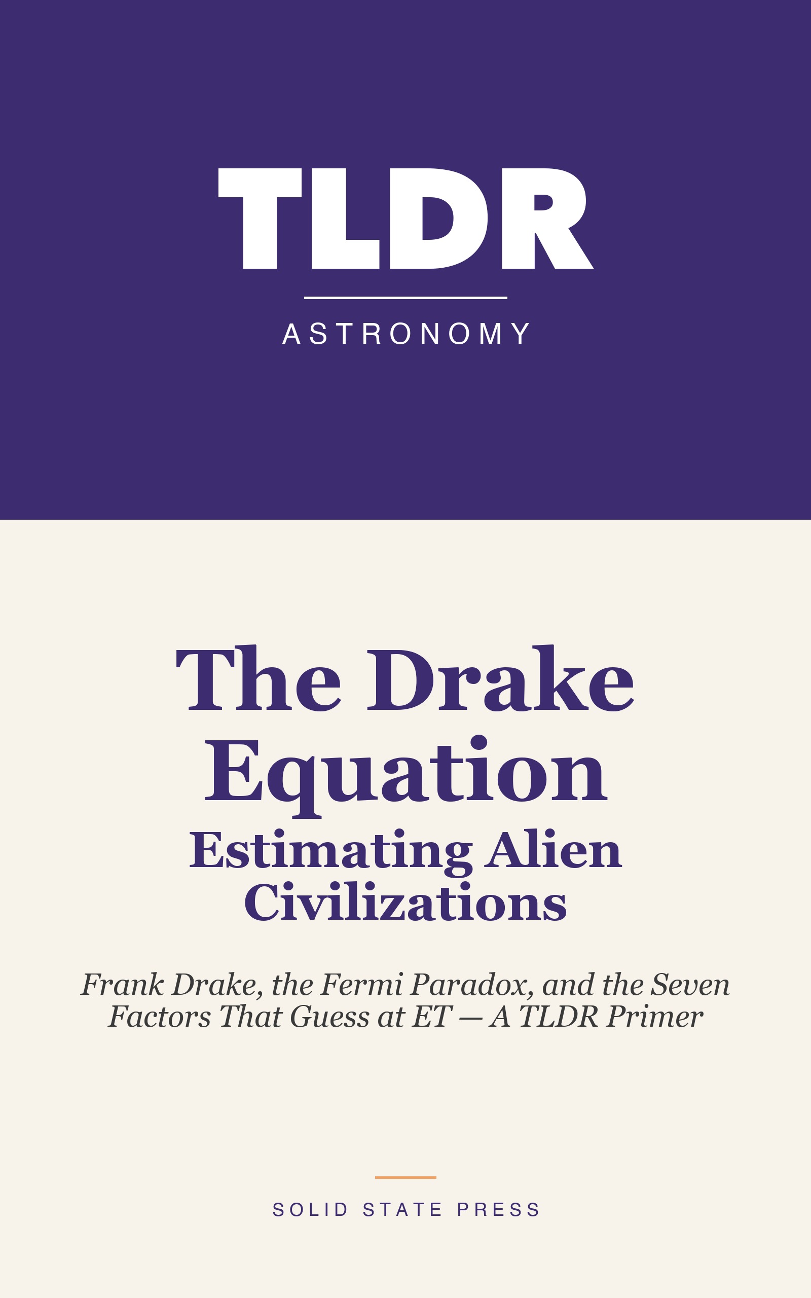 The Drake Equation: Estimating Alien Civilizations cover