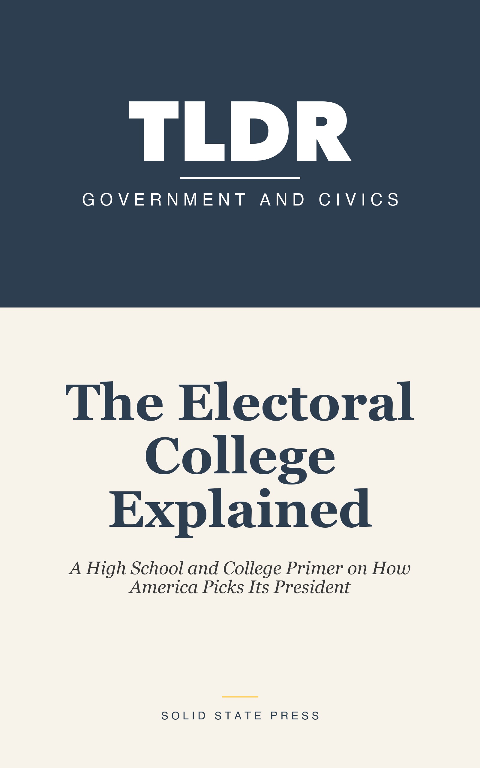 The Electoral College Explained cover