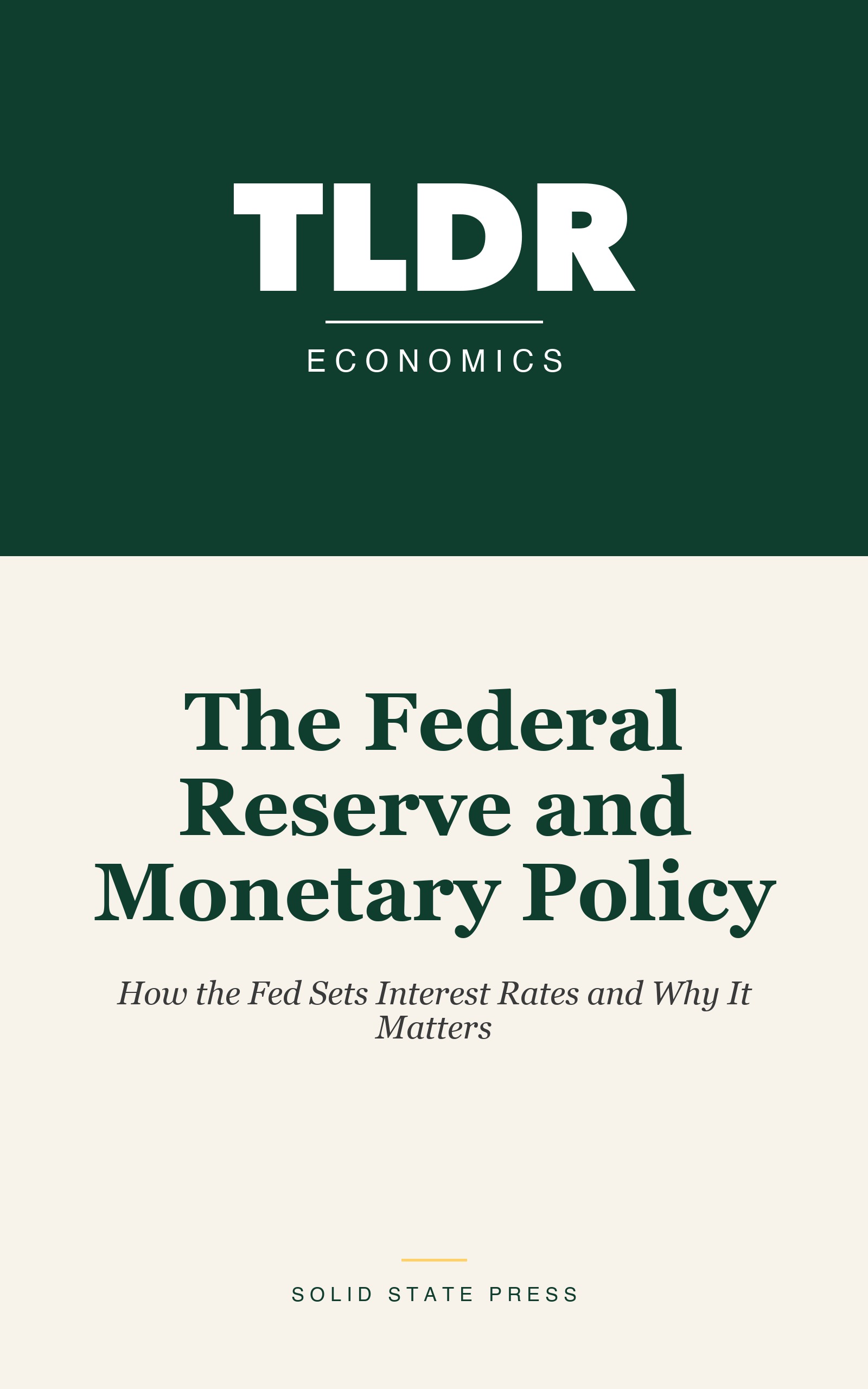 The Federal Reserve and Monetary Policy cover