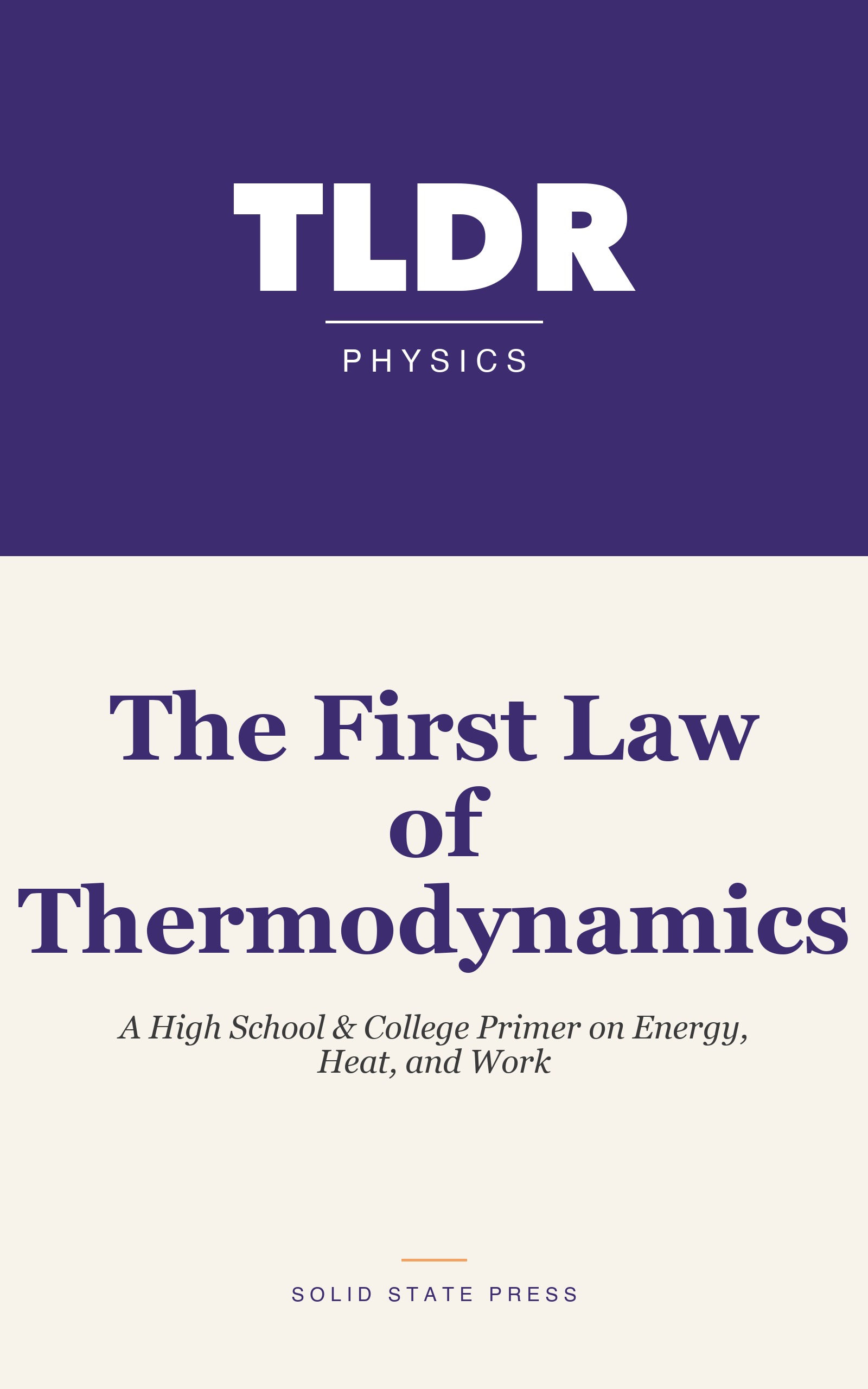 The First Law of Thermodynamics cover
