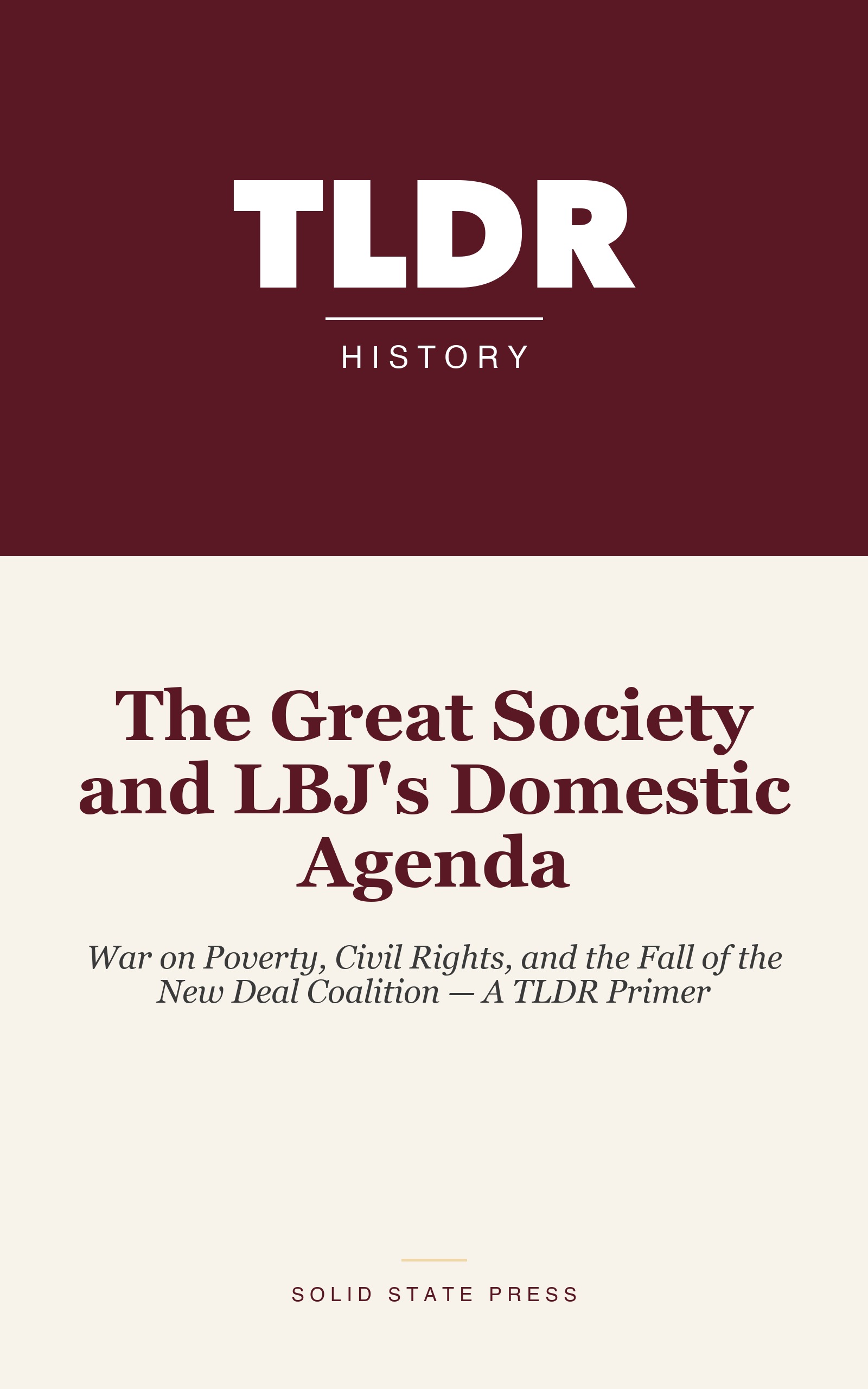 The Great Society and LBJ's Domestic Agenda cover