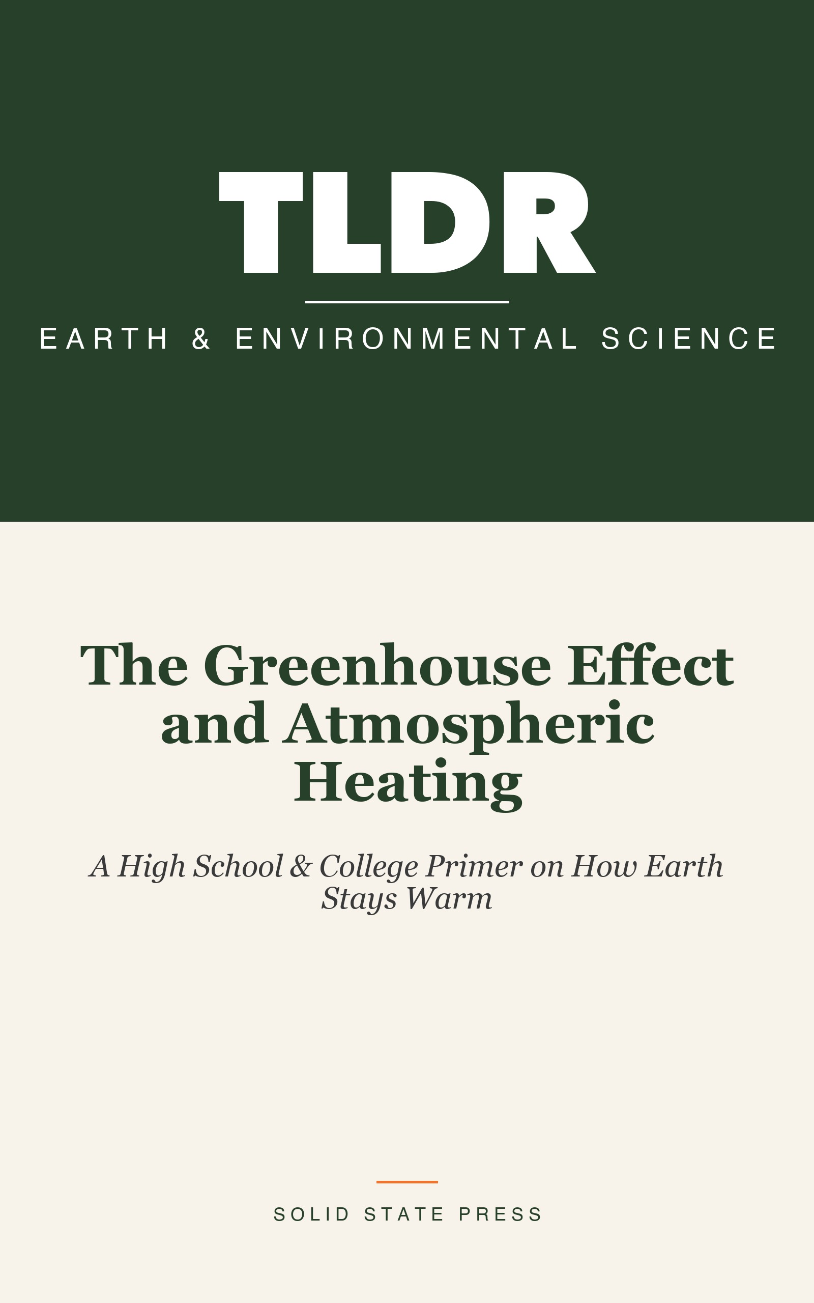 The Greenhouse Effect and Atmospheric Heating cover