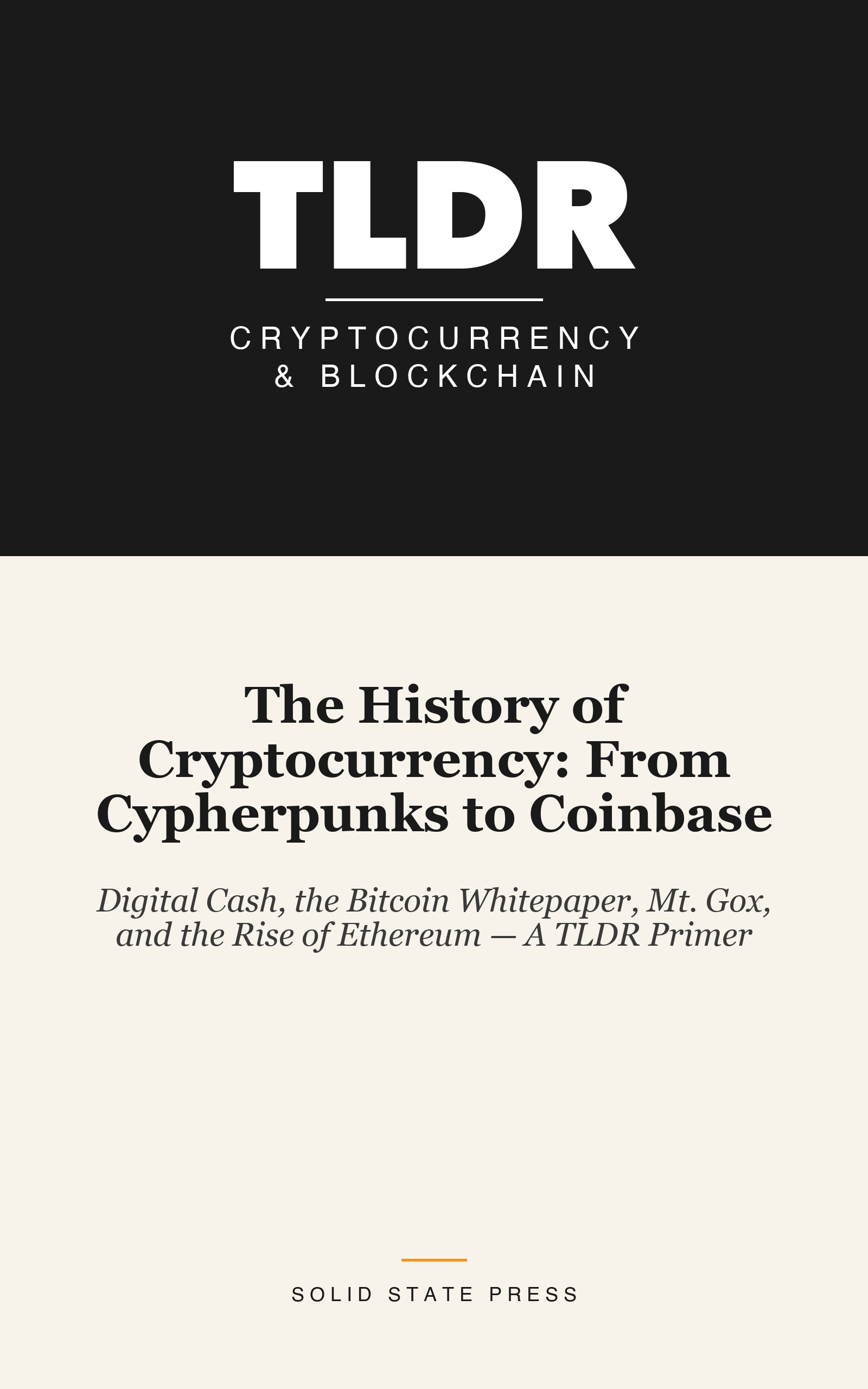 The History of Cryptocurrency: From Cypherpunks to Coinbase cover