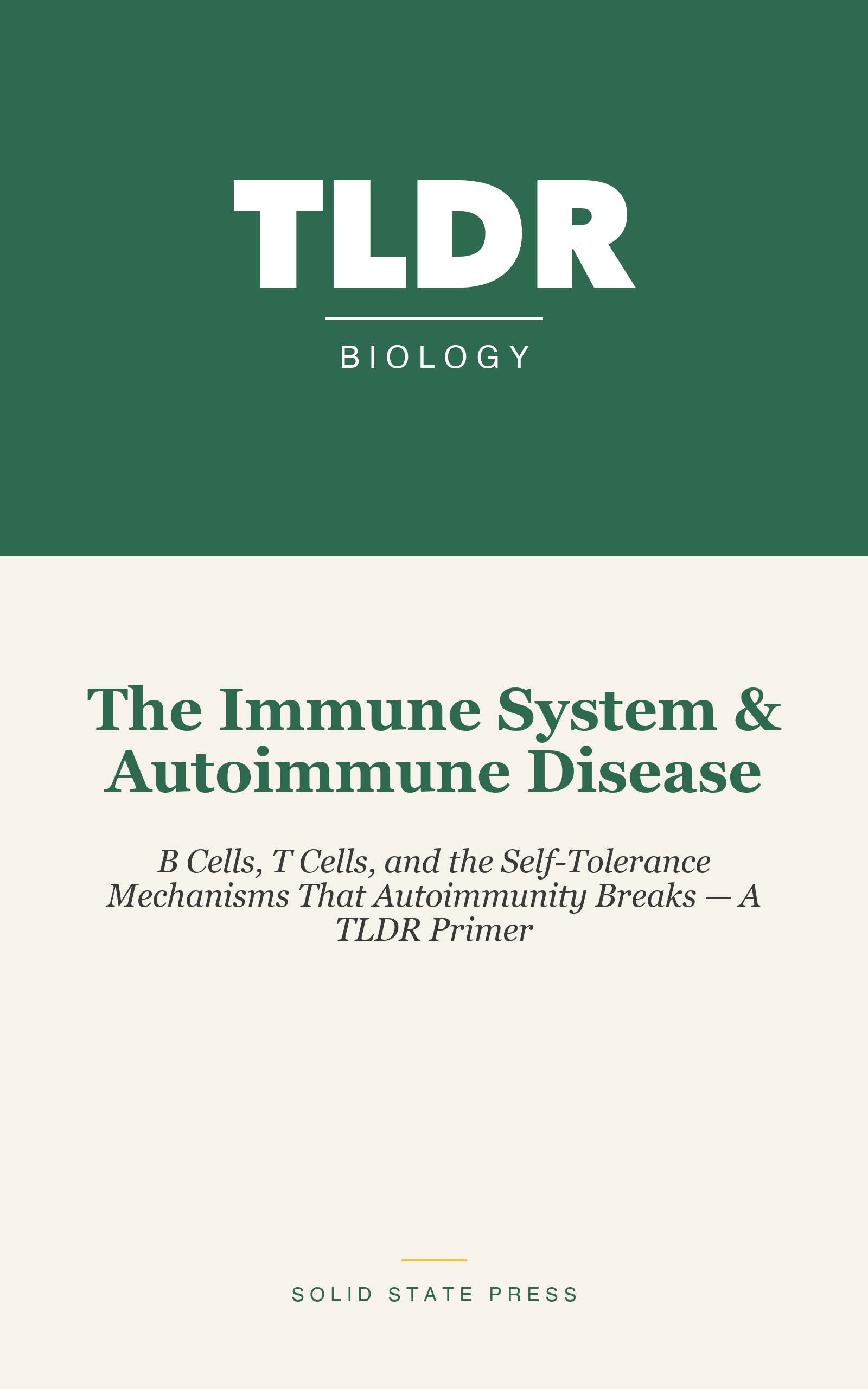 The Immune System & Autoimmune Disease cover