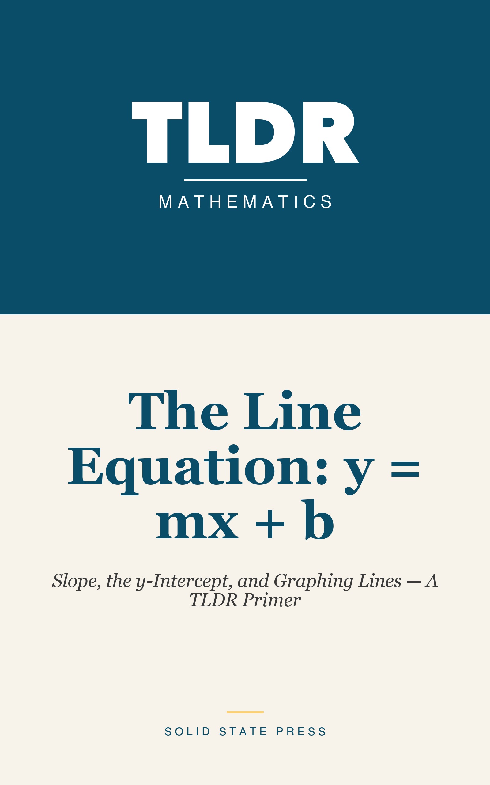 The Line Equation: y = mx + b cover