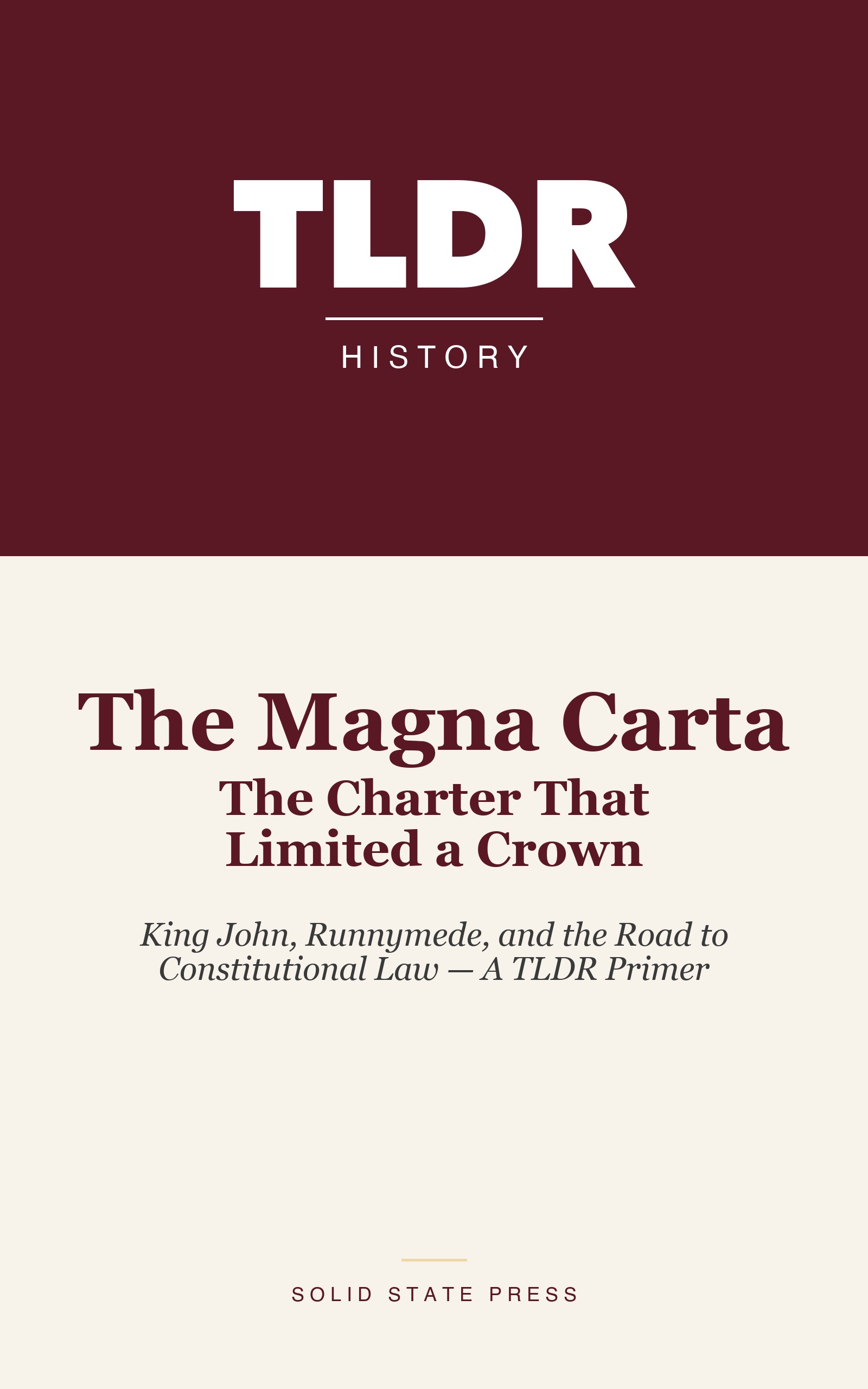 The Magna Carta: The Charter That Limited a Crown cover