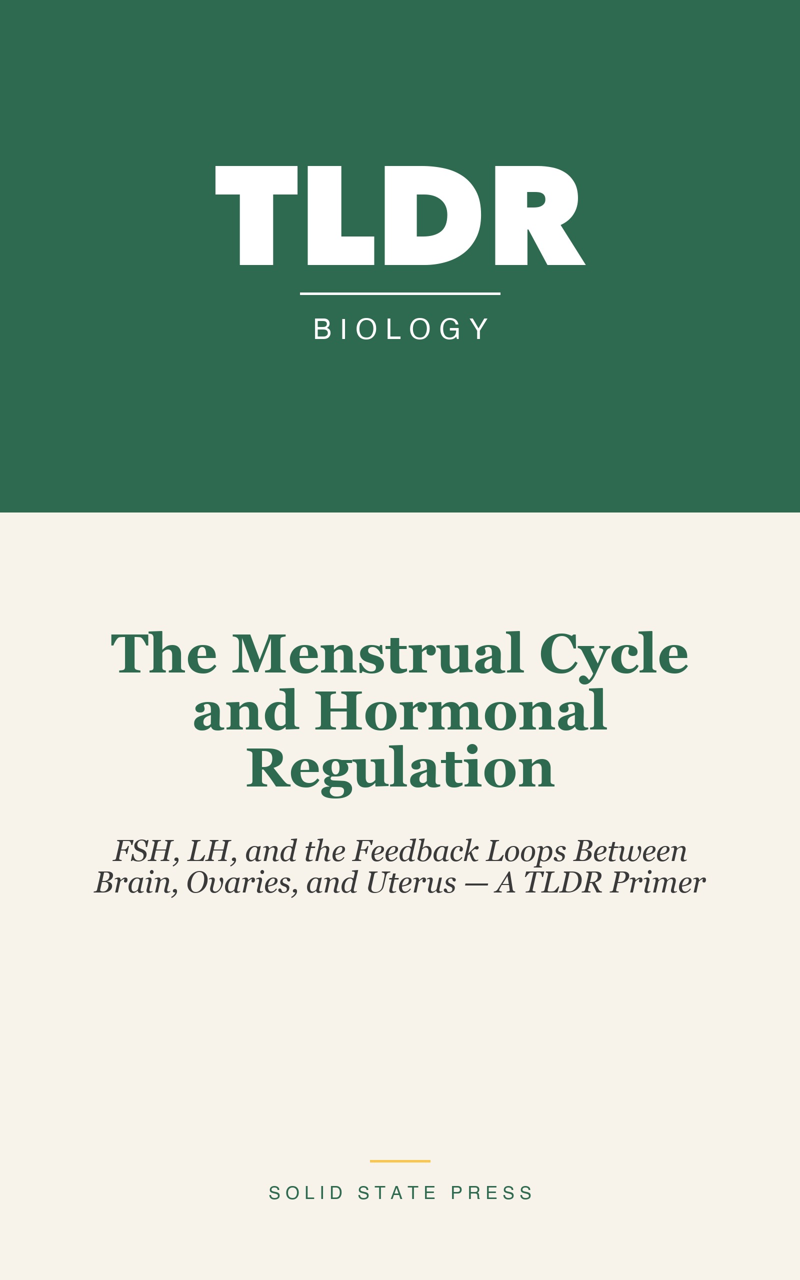 The Menstrual Cycle and Hormonal Regulation cover