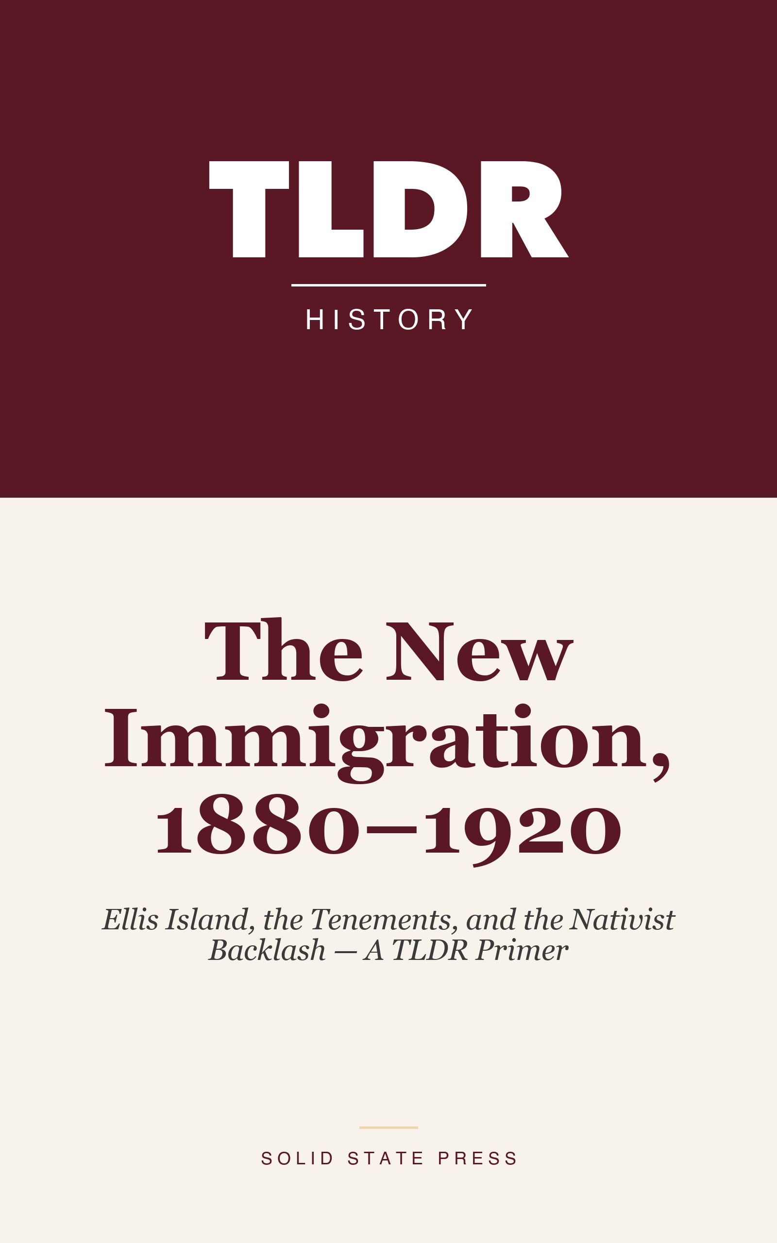 The New Immigration, 1880–1920 cover