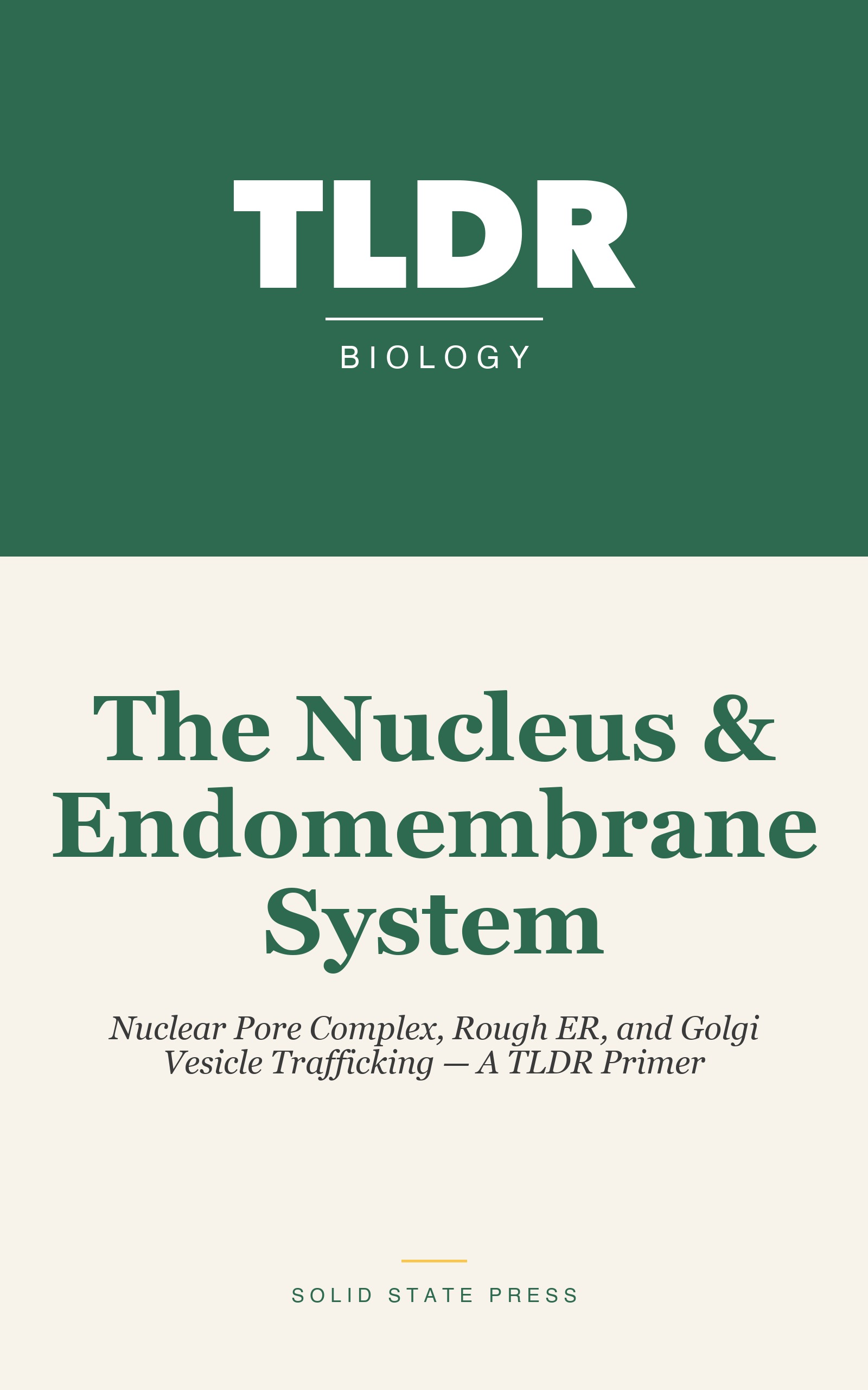 The Nucleus & Endomembrane System cover