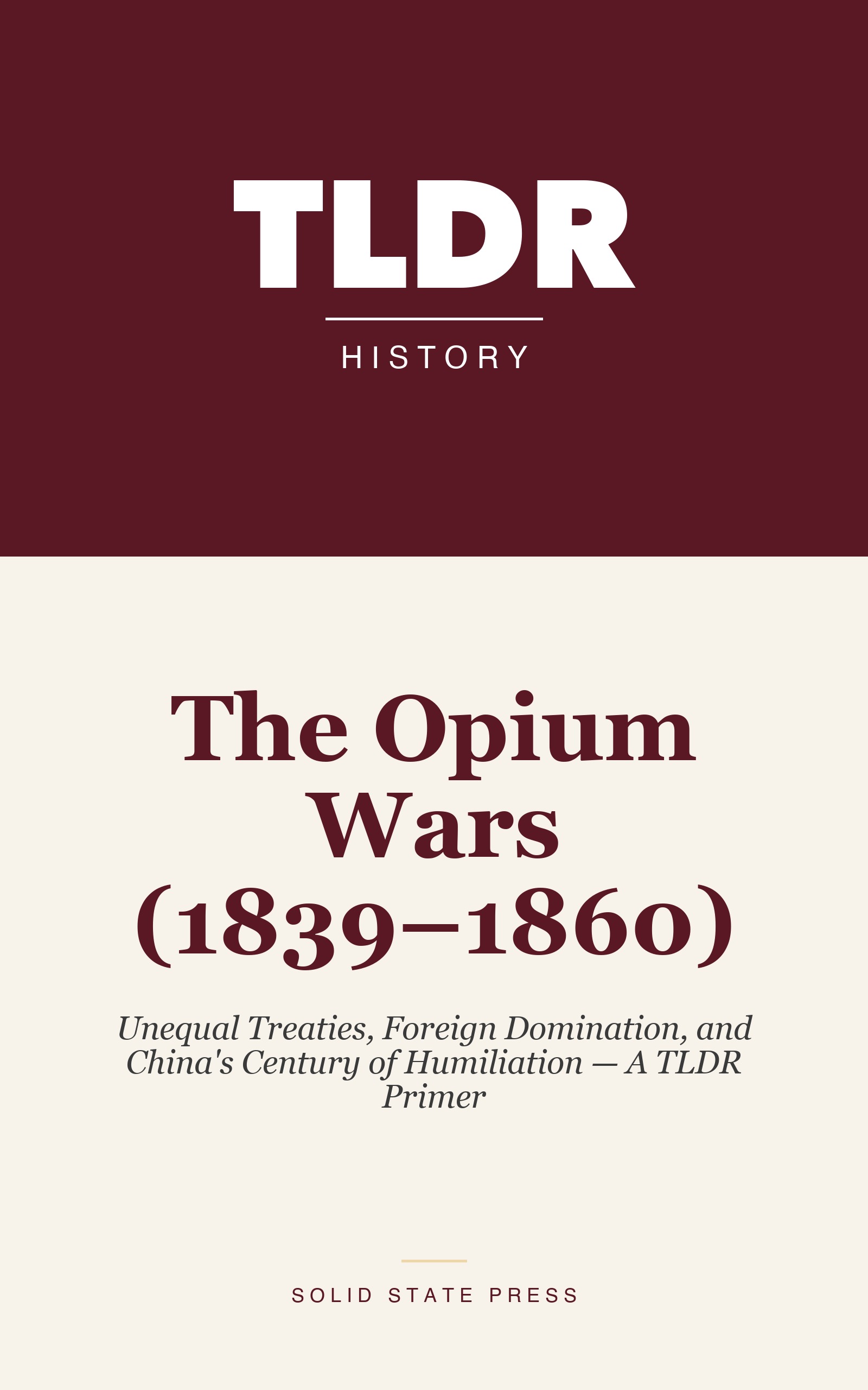 The Opium Wars (1839–1860) cover