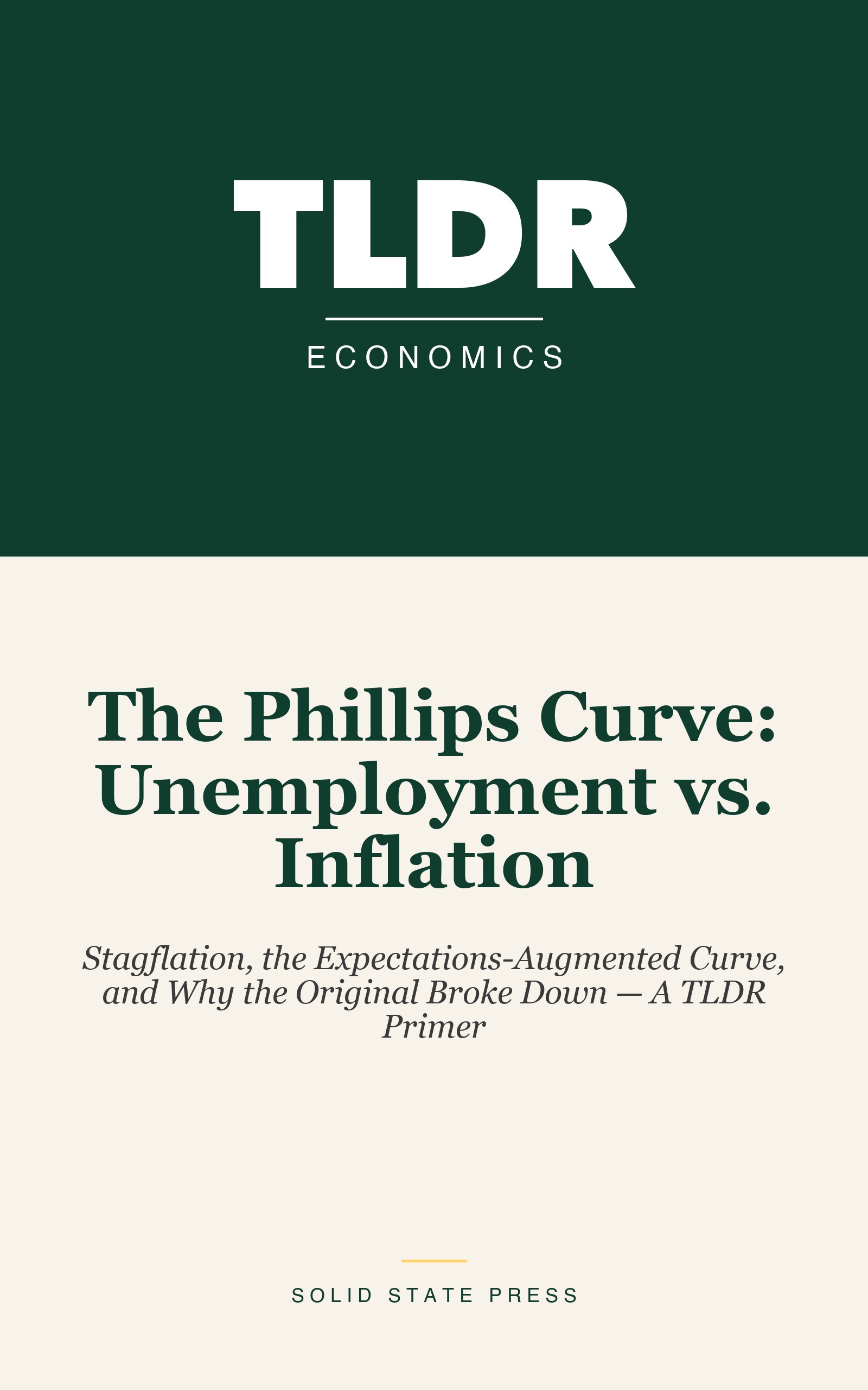 The Phillips Curve: Unemployment vs. Inflation cover