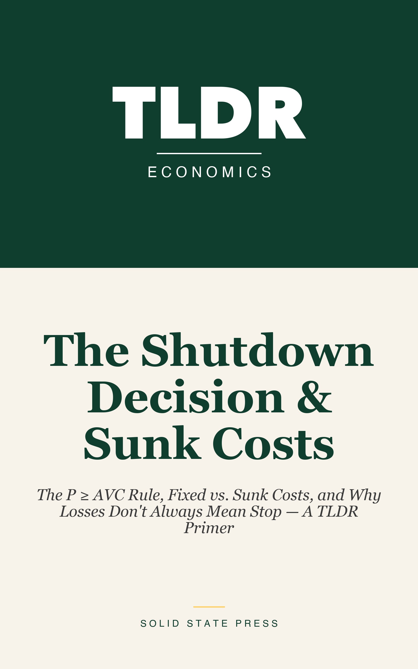 The Shutdown Decision & Sunk Costs cover