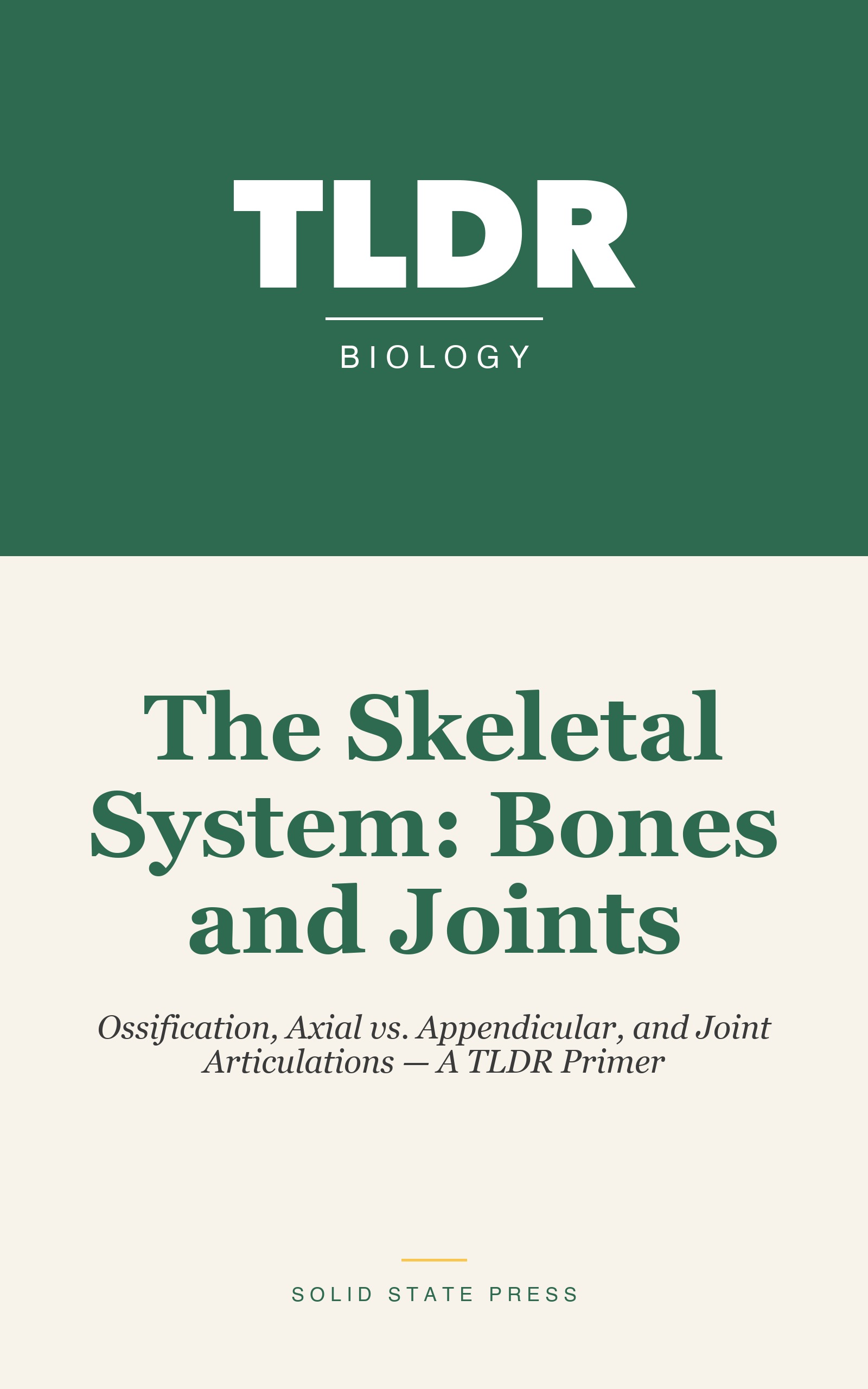The Skeletal System: Bones and Joints cover