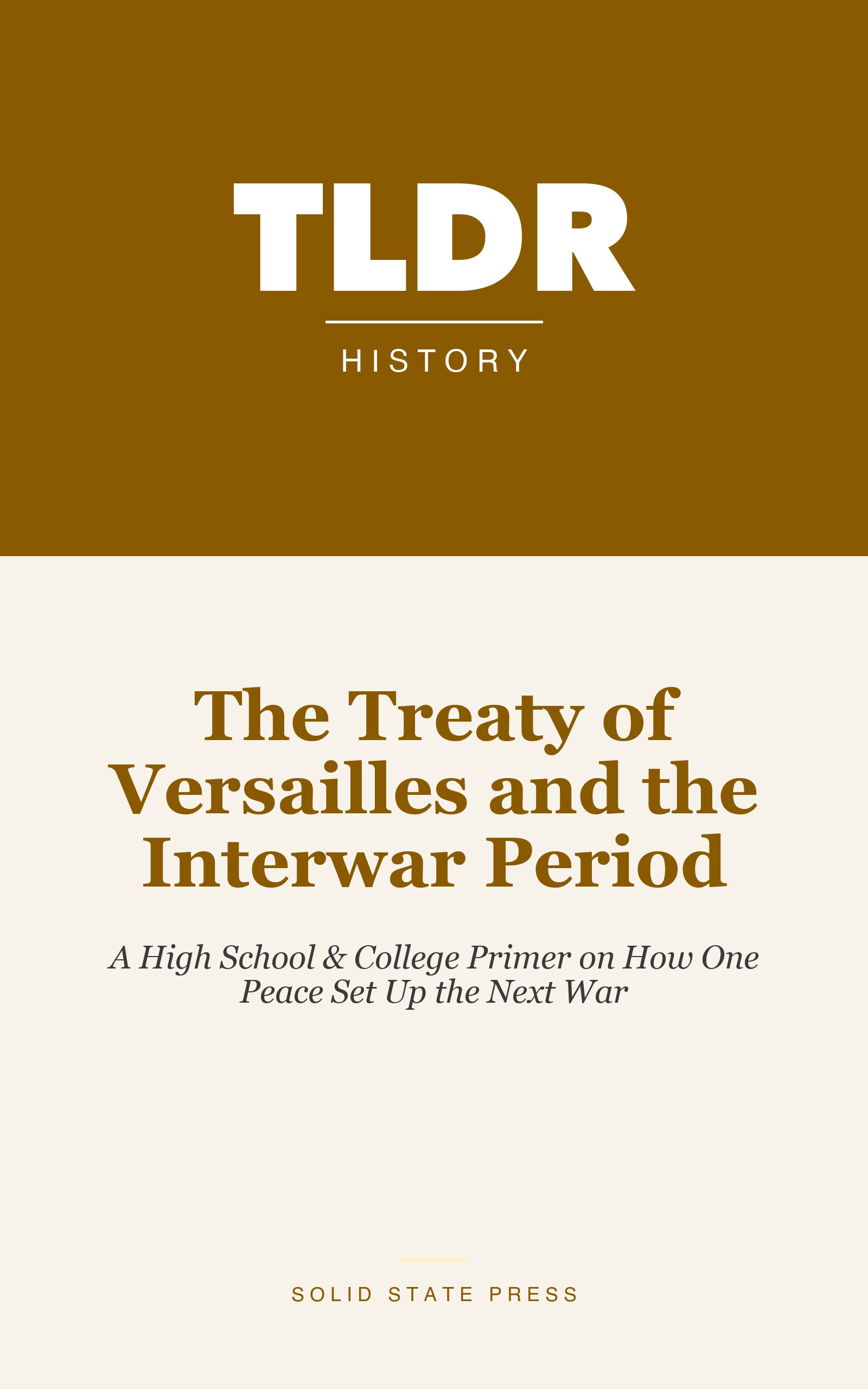 The Treaty of Versailles and the Interwar Period cover