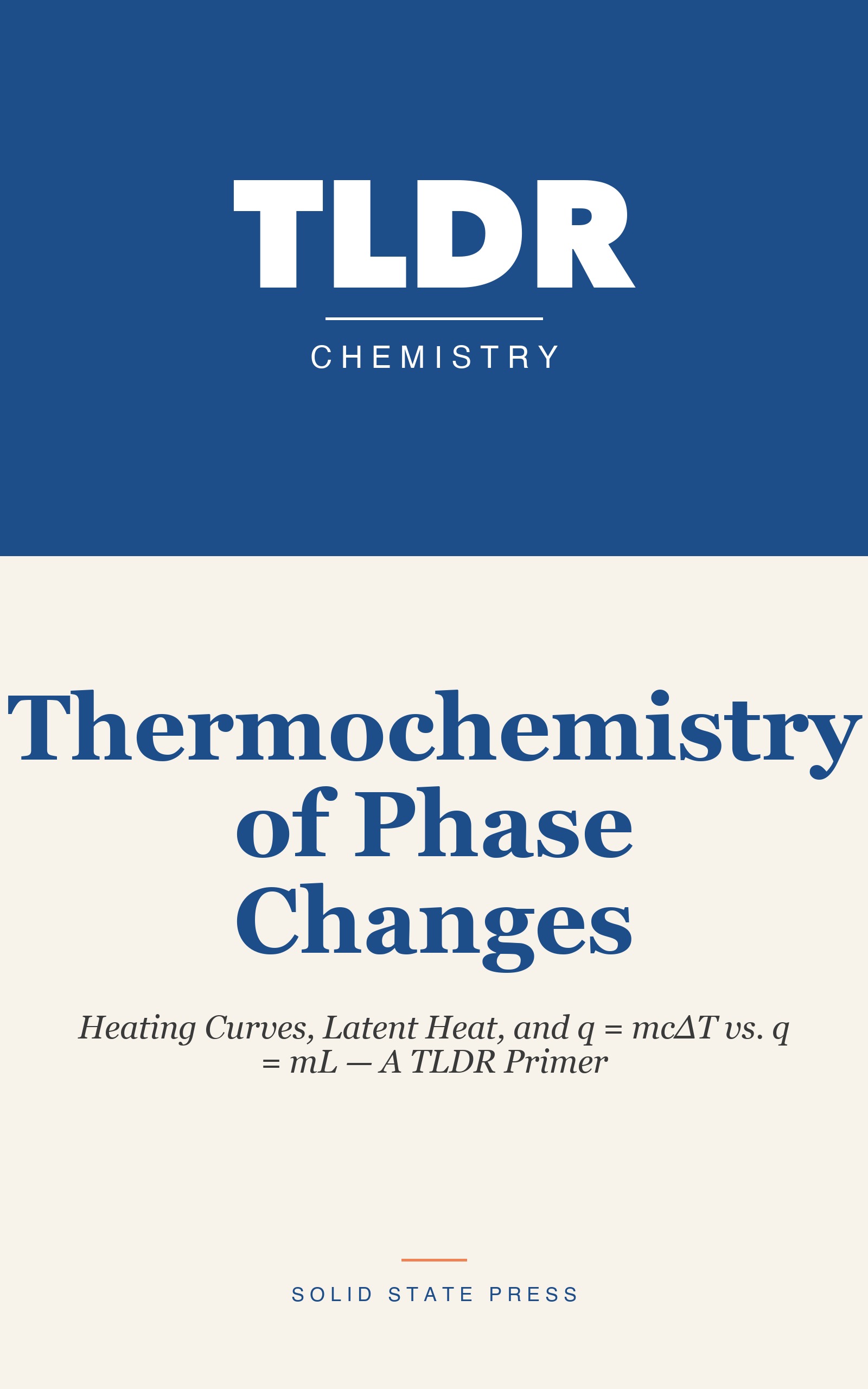 Thermochemistry of Phase Changes cover