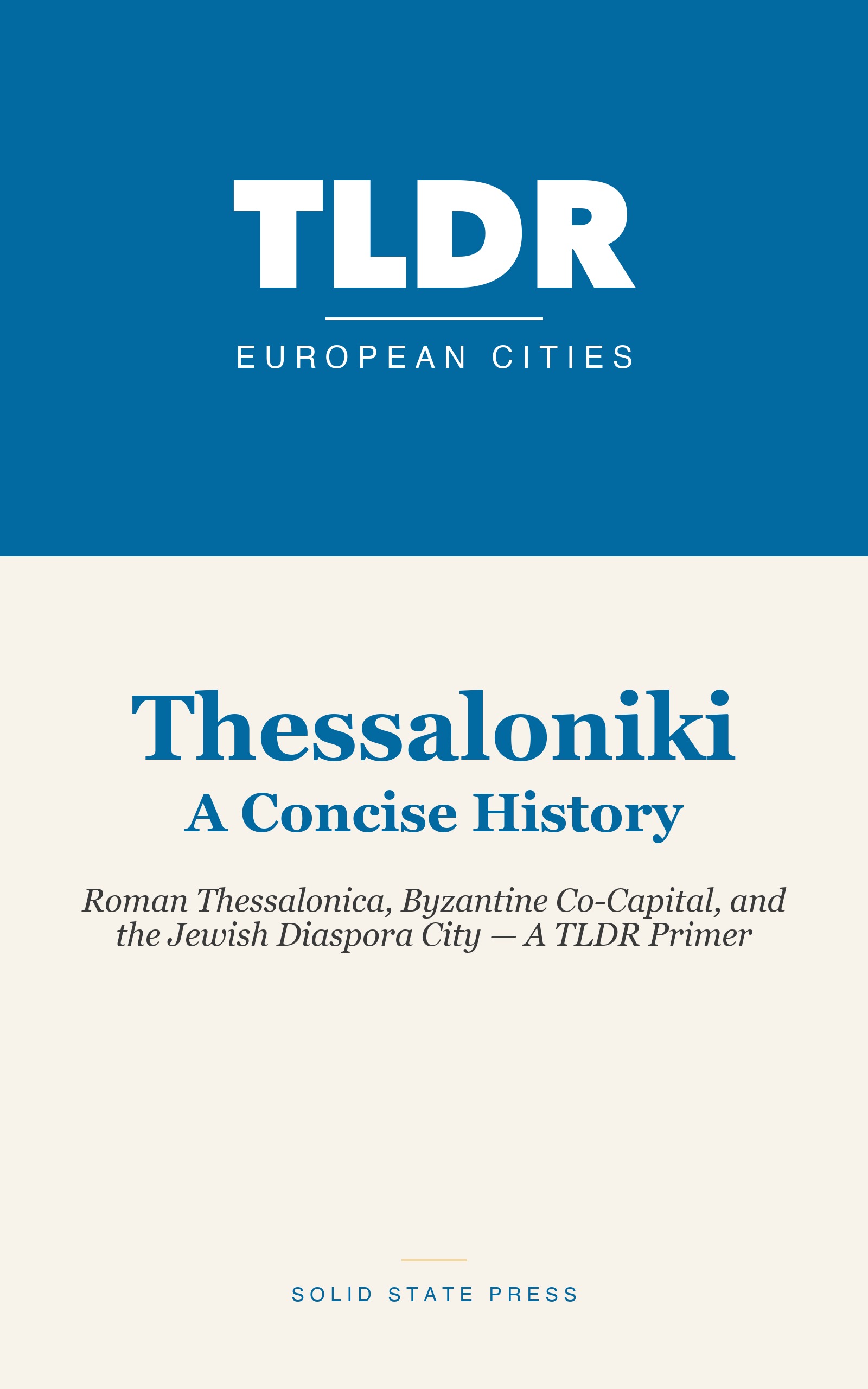 Thessaloniki: A Concise History cover