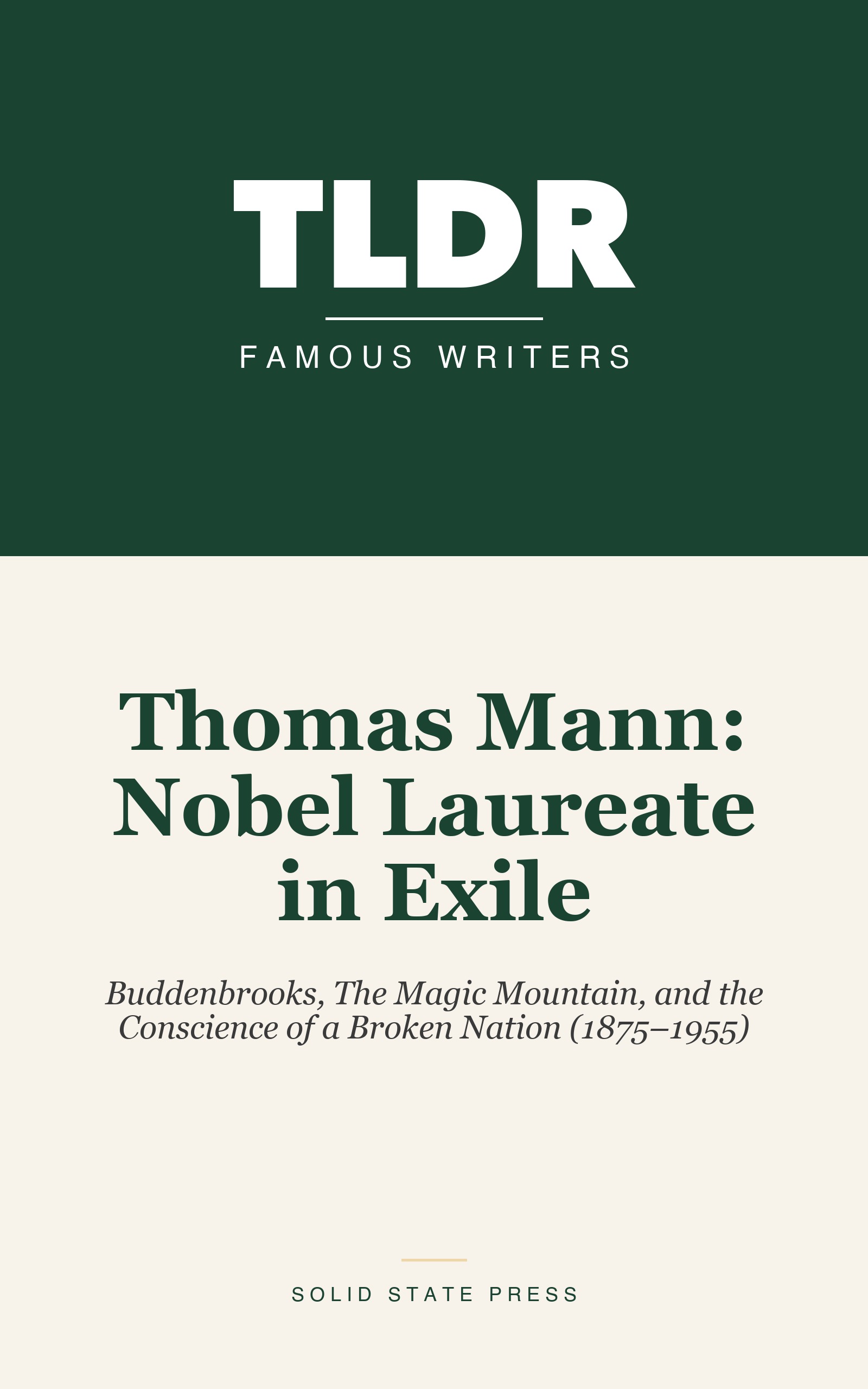 Thomas Mann: Nobel Laureate in Exile cover