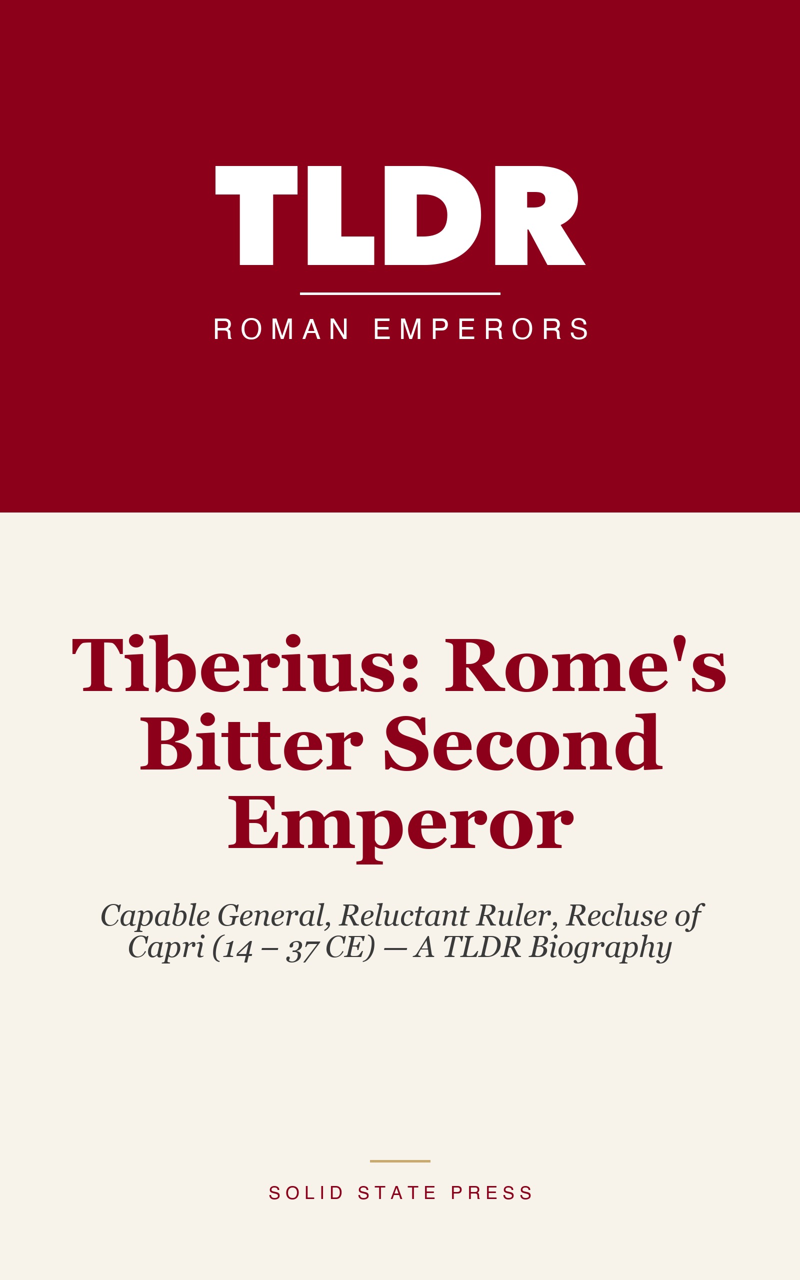 Tiberius: Rome's Bitter Second Emperor cover