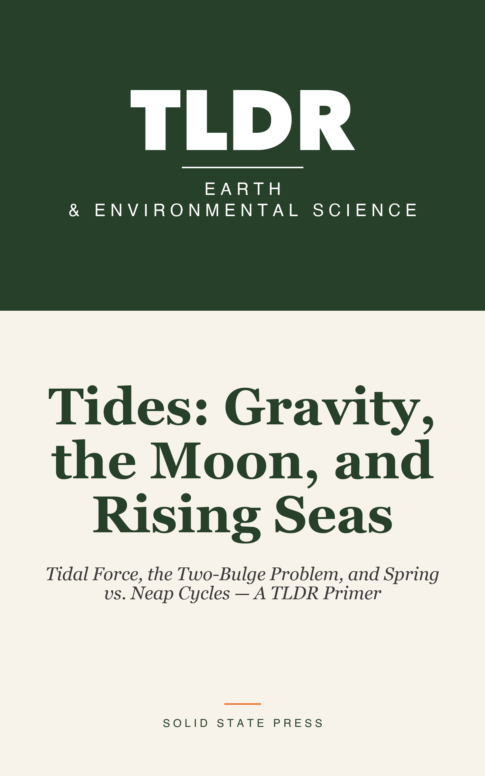 Tides: Gravity, the Moon, and Rising Seas cover