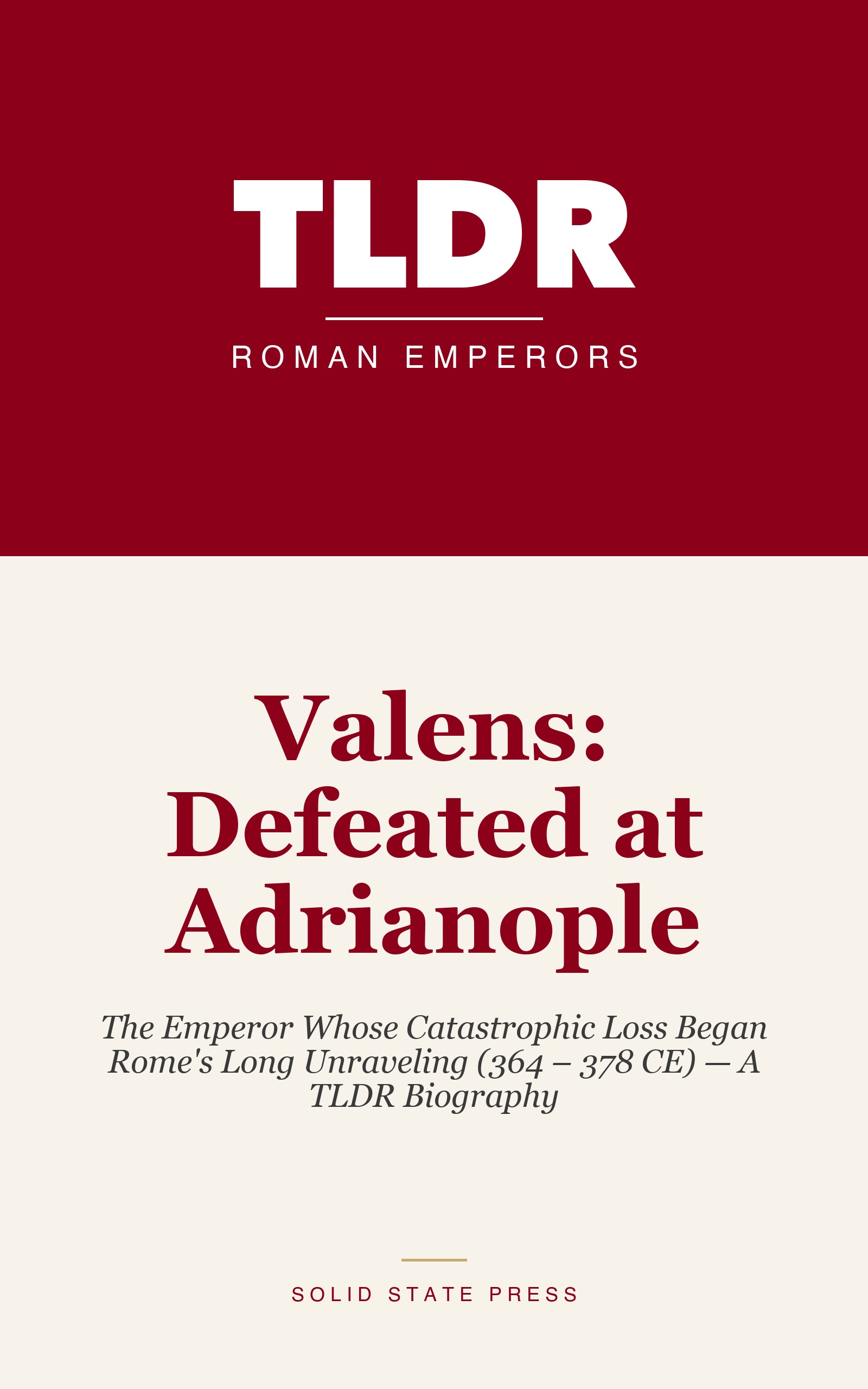 Valens: Defeated at Adrianople cover