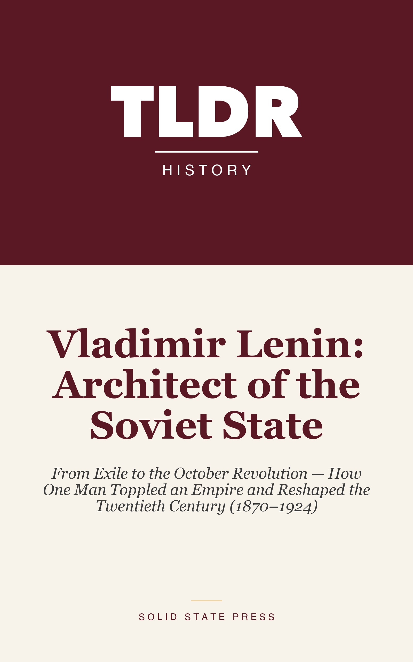 Vladimir Lenin: Architect of the Soviet State cover