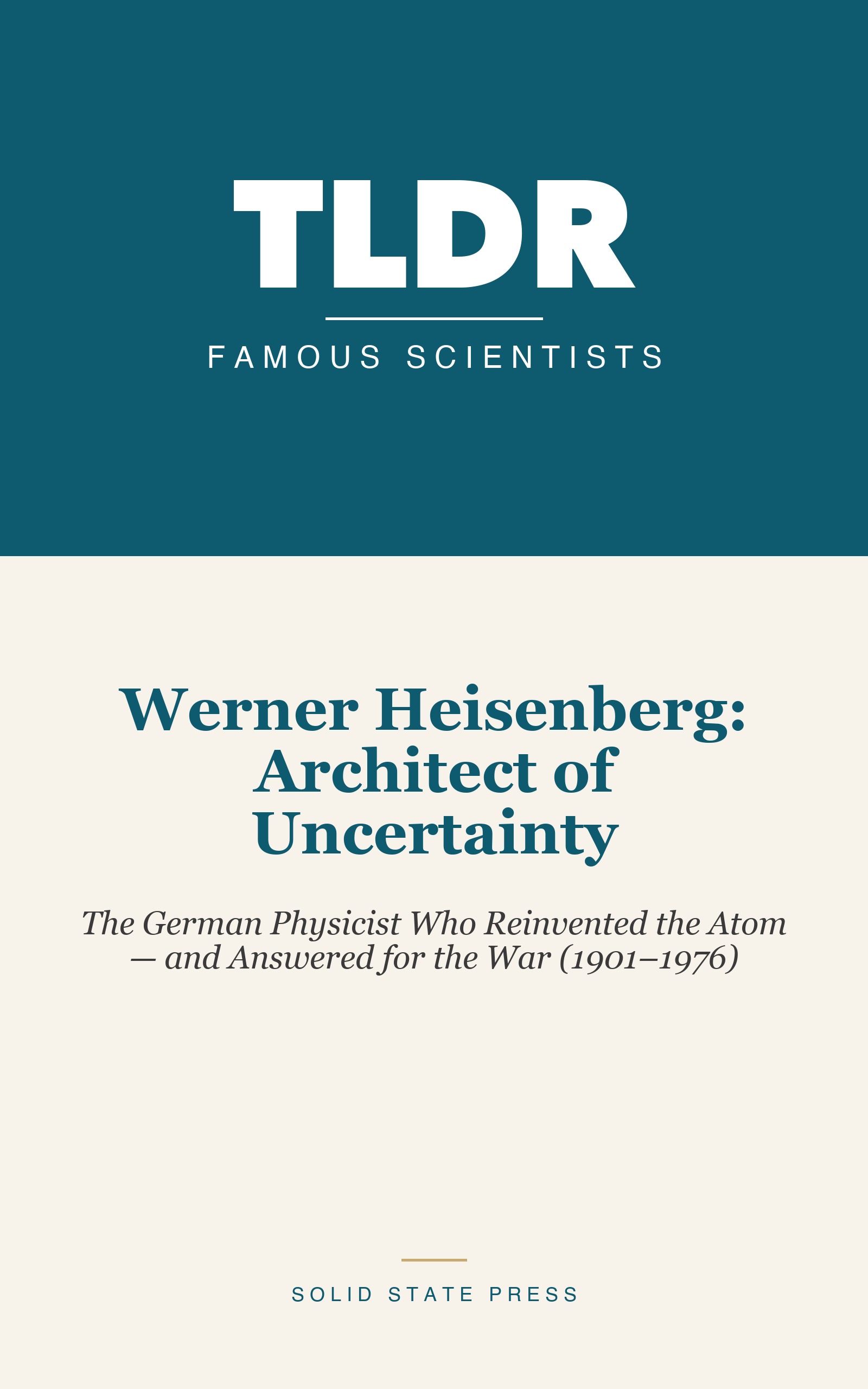 Werner Heisenberg: Architect of Uncertainty cover