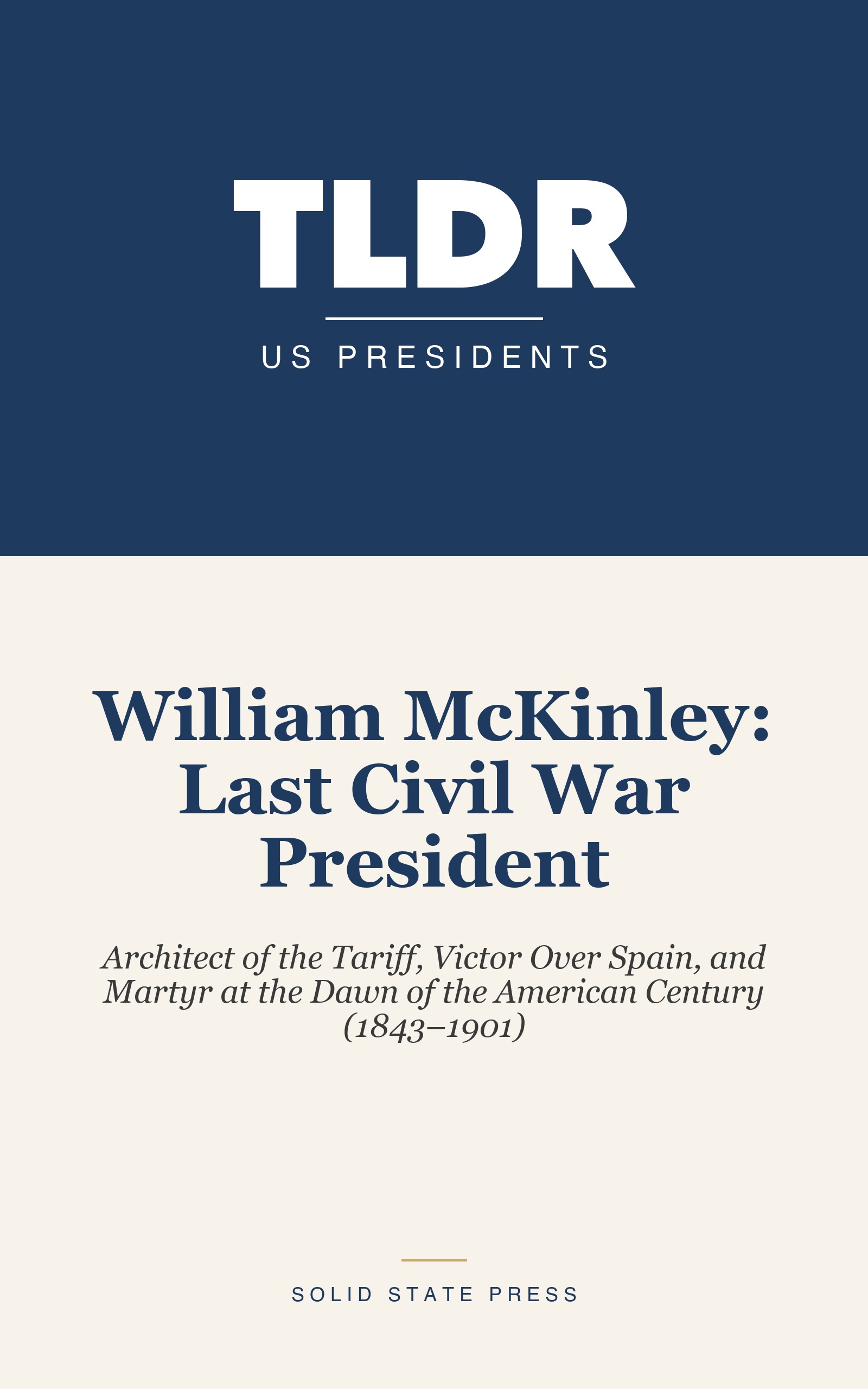 William McKinley: Last Civil War President cover